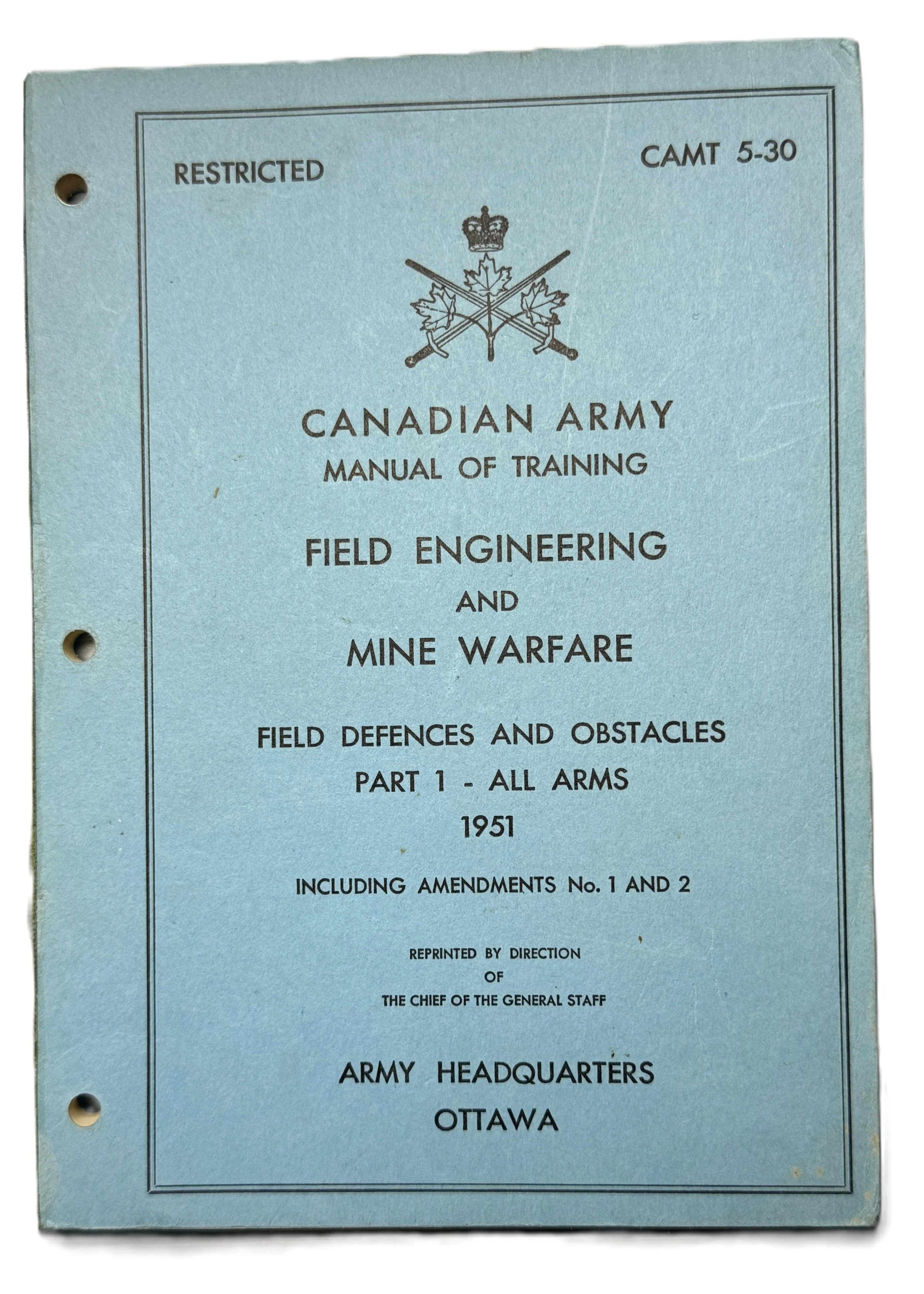 Cover of a Canadian Army manual titled "Field Engineering and Mine Warfare," dated 1951, with a blue cover and a crown emblem with crossed tools above the title.