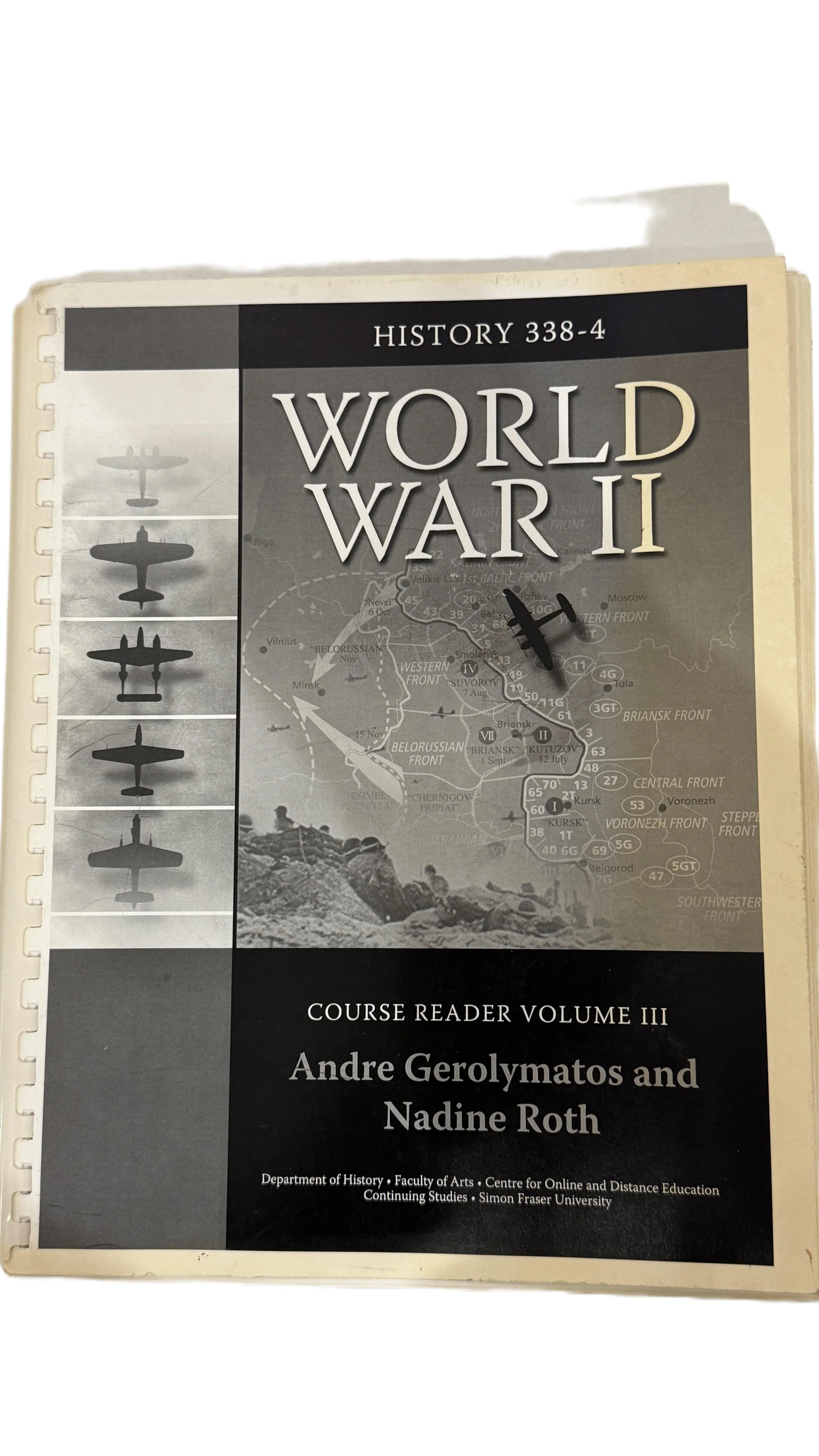 History textbook titled 'World War II' with a silhouette of airplanes on the left and a map on the right, marked with battles and fronts, including a black model airplane on the cover.