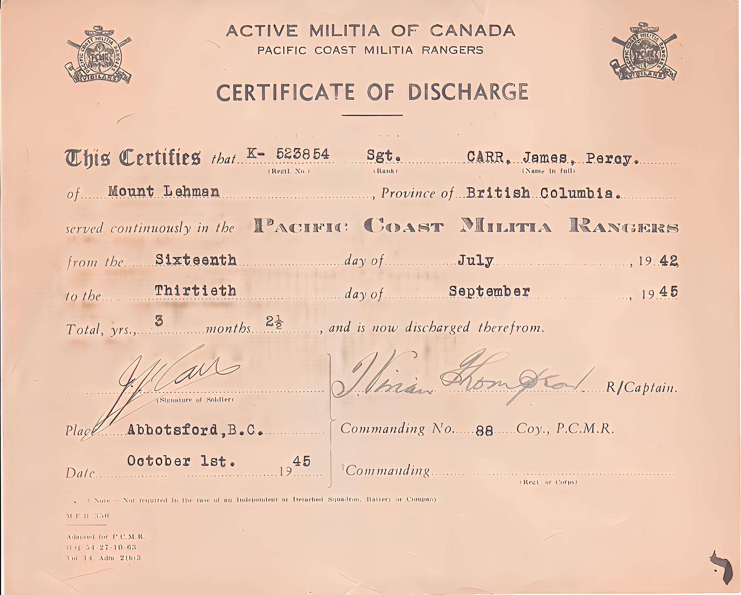 Canadian military discharge certificate for Sergeant James Percy Carr of Mount Lehman, British Columbia, served from July 16, 1942, to September 30, 1945, in the Pacific Coast Militia Rangers, issued October 1, 1945, at Abbottford, B.C.