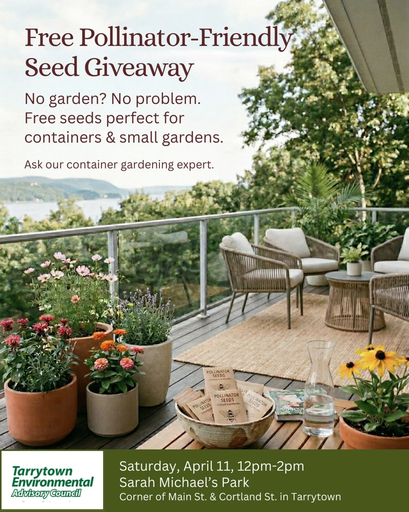 🌼 Pollinator Seed Giveaway

No garden? No problem.

Rivertown Garden Club is partnering with TEAC to give away free pollinator-friendly seeds that grow beautifully in containers, balconies, and terraces.

Because supporting bees and butterflies does