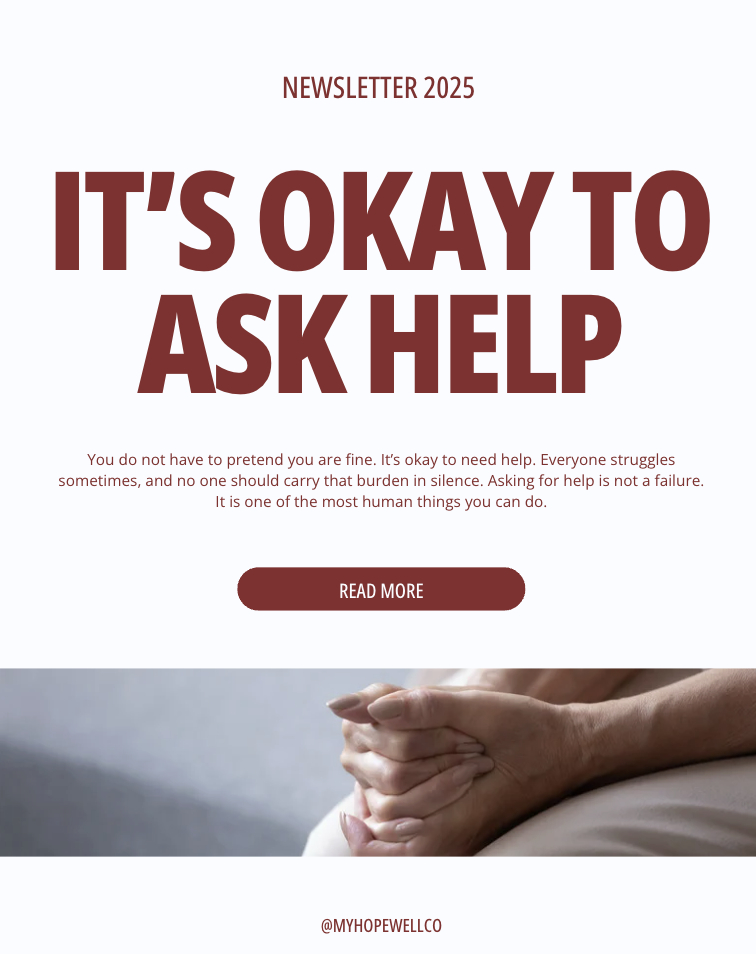 A newsletter 2025 titled 'It's Okay to Ask Help' with a 'Read More' button and an image of hands clasped for support.