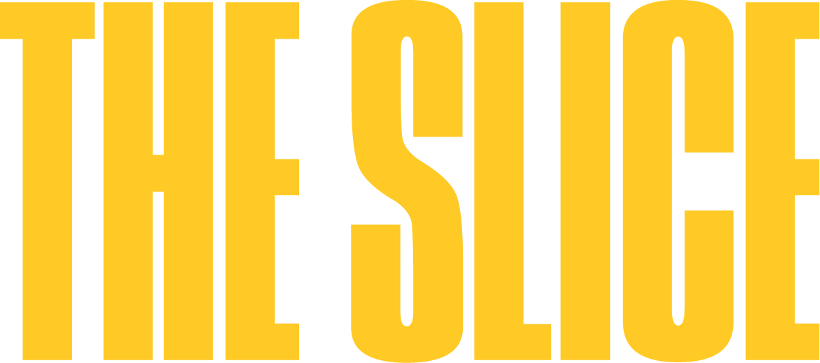 Yellow and black text reading 'THE SLICE'