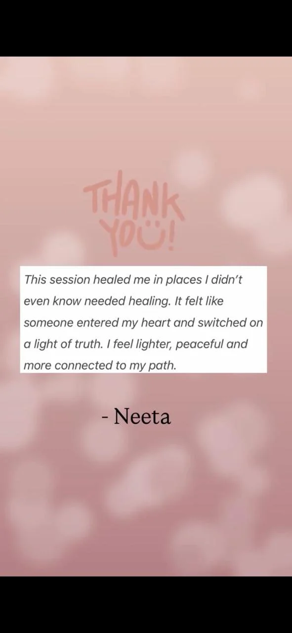 Image with a pink background and the words "THANK YOU!" written in large, pastel pink letters at the top. Below, a heartfelt message is written in black text about healing and feeling lighter and more connected, signed by Neeta.