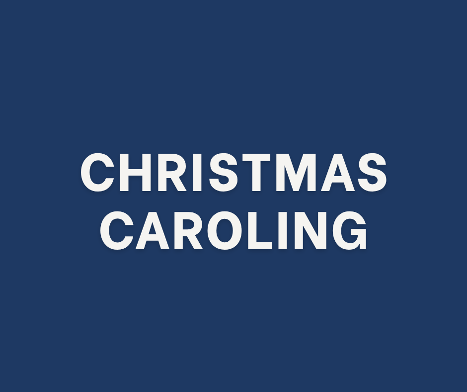 Christmas Caroling