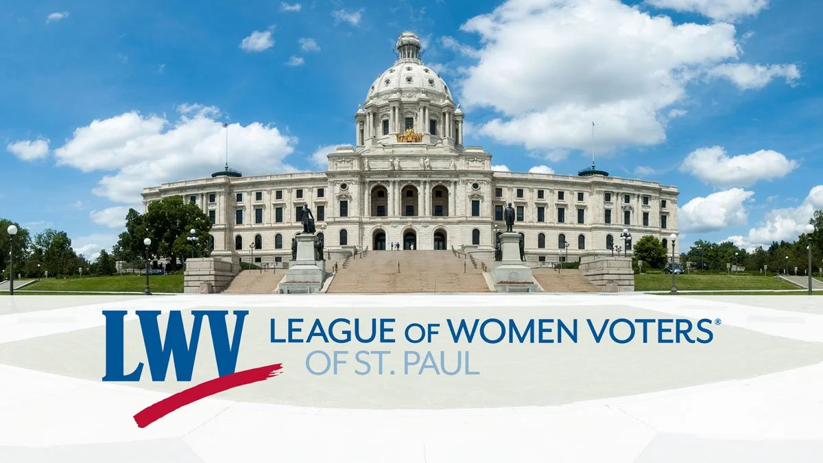 The Minnesota State Capitol building with a blue sky and some clouds in the background. The bottom of the image has a logo for the League of Women Voters of St. Paul.