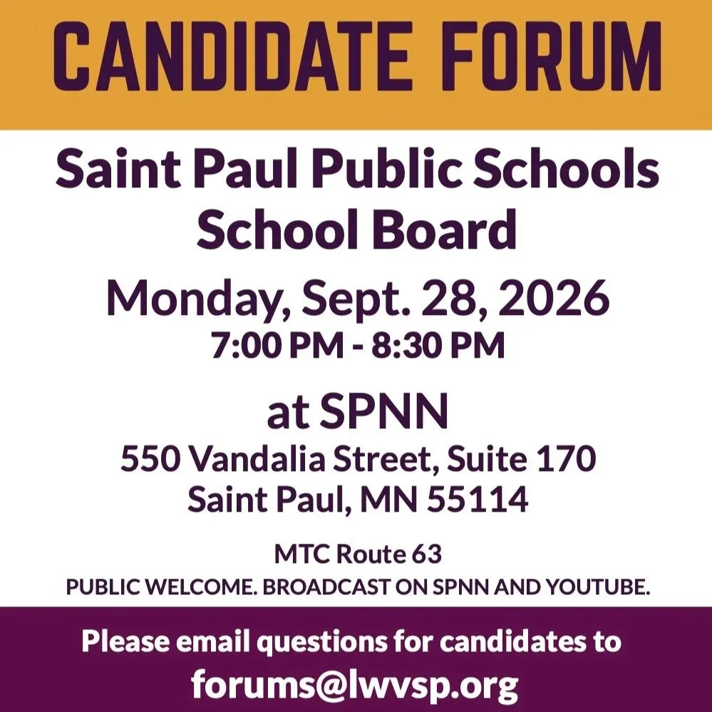 Sept. 28 - LWVSP Candidate Forum for School Board (Independent School District 625)
