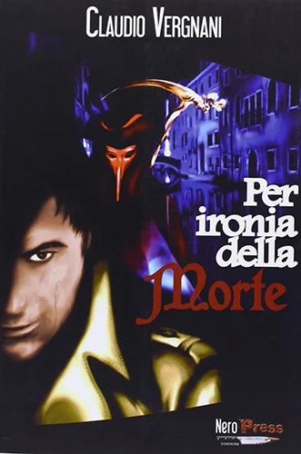 (Recensione) SAGA DI CLAUDIO E VERGY – Per Ironia Della Morte