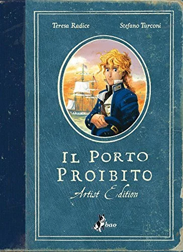RECENSIONE: Il Porto Proibito (fumetto)