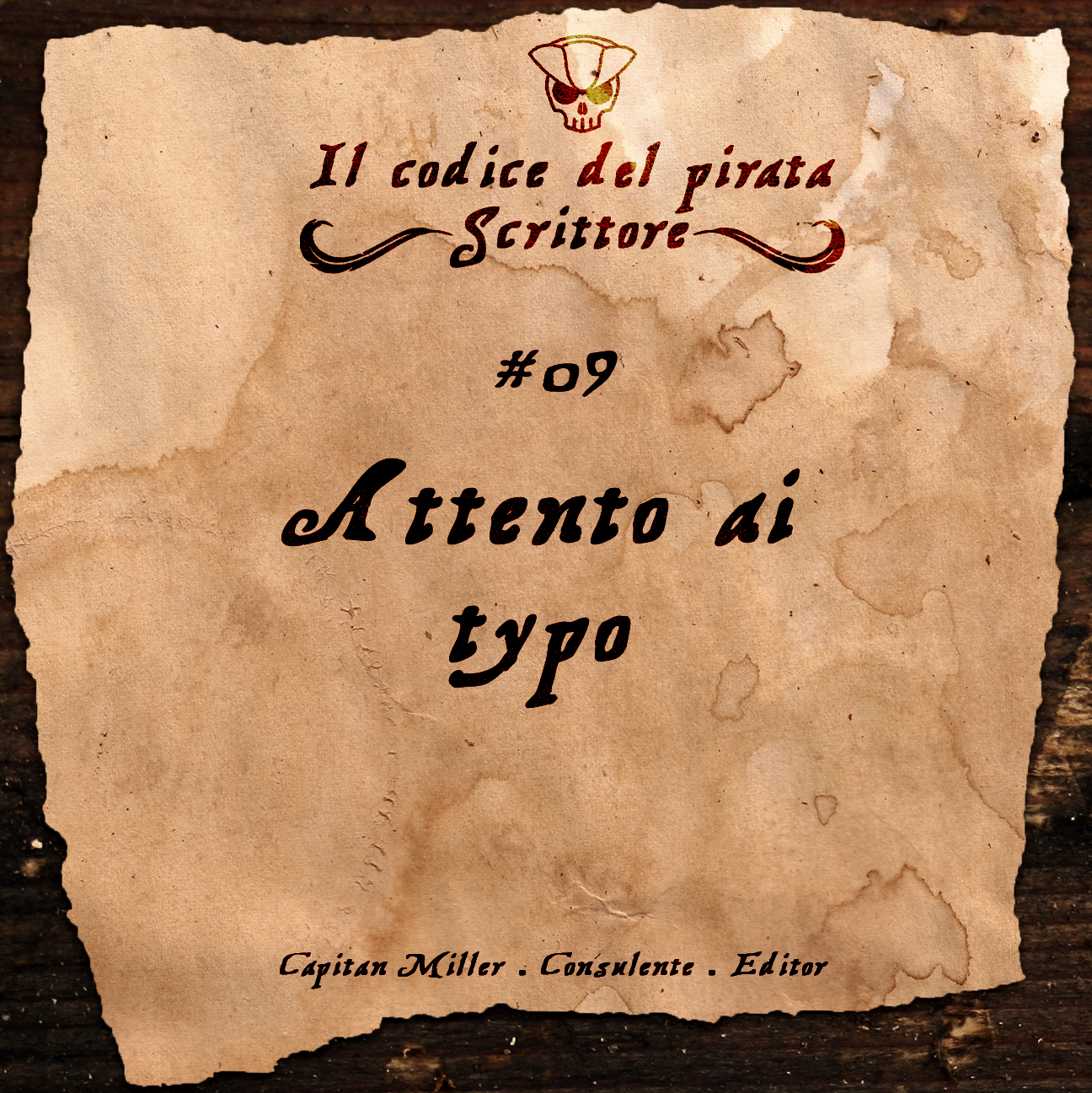IL CODICE DEL PIRATA SCRITTORE #9 "Attento ai typo"