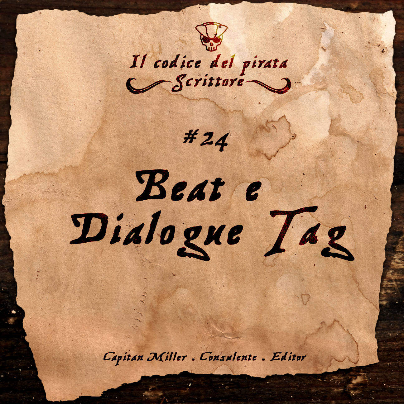 IL CODICE DEL PIRATA SCRITTORE #24 “Beat e Dialogue Tag”