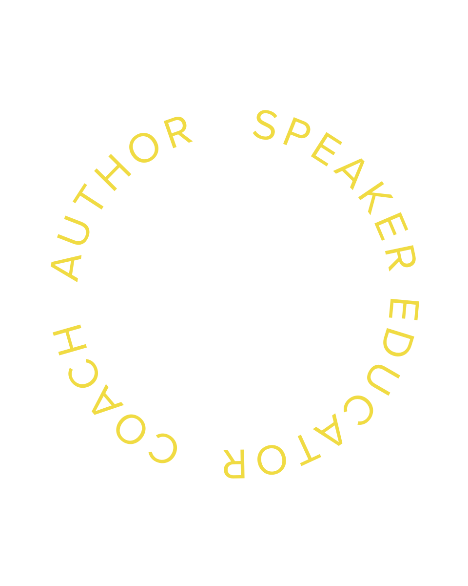 Black background with yellow circular text reading "Author Speaker Educator Coach" in a circle.