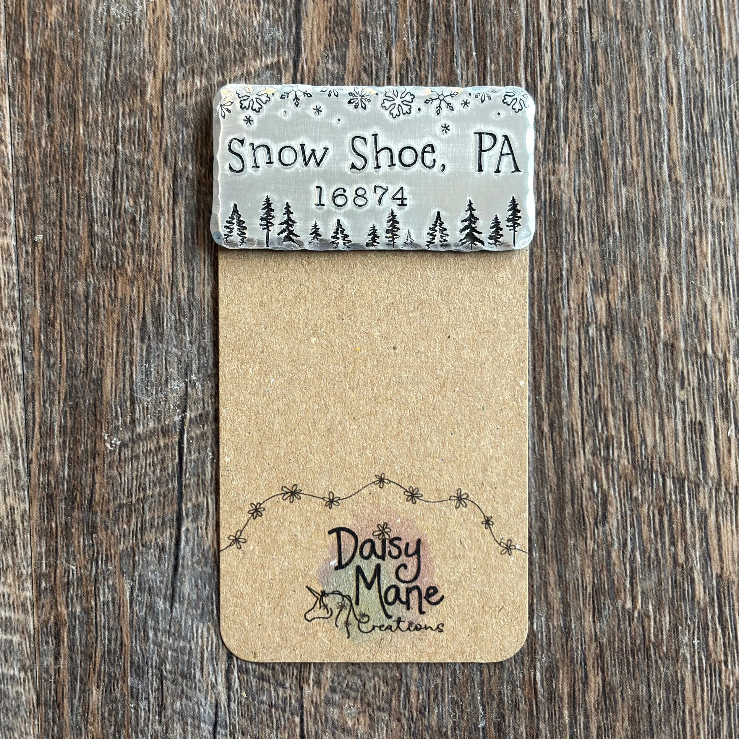 “Snow Shoe, PA 16874” Magnet