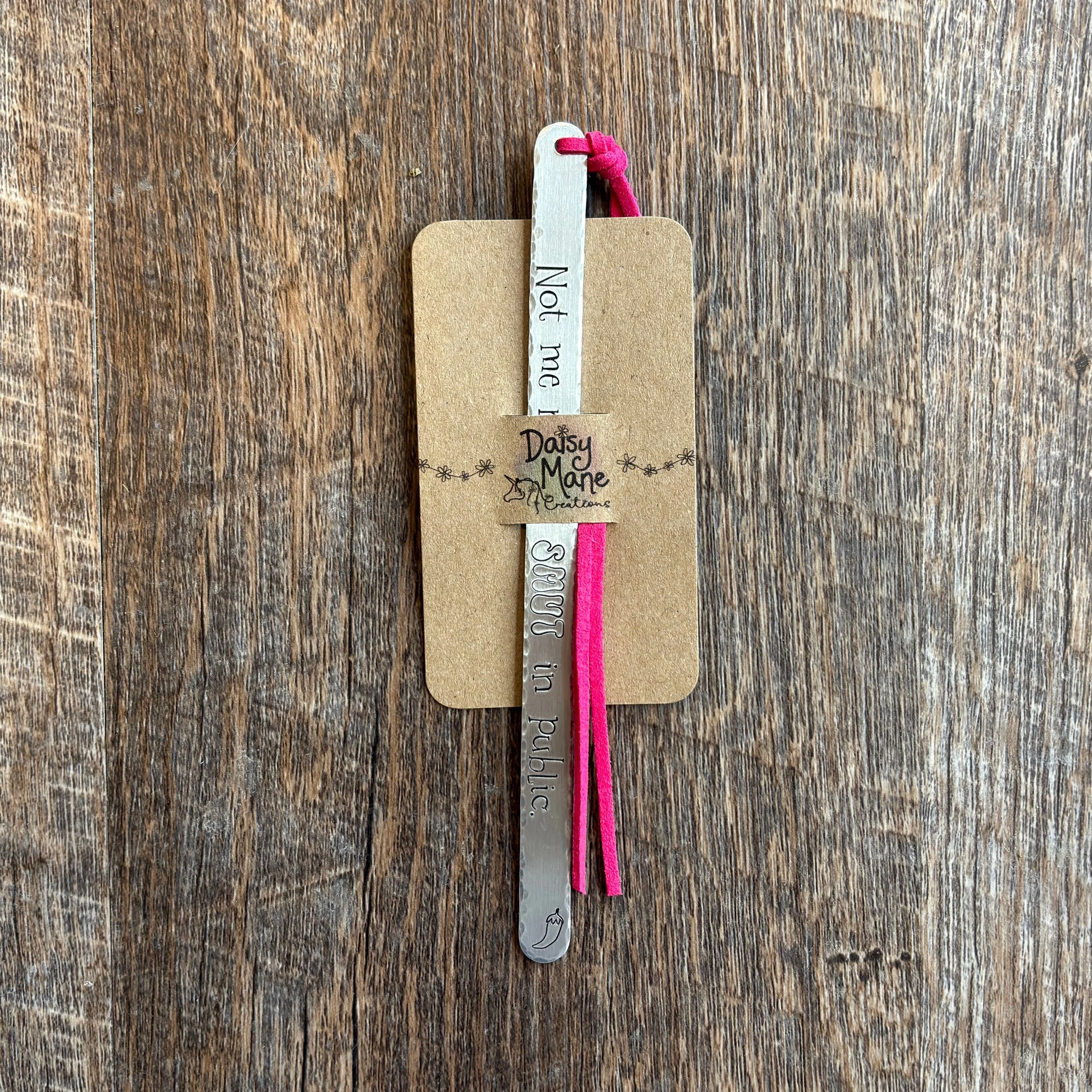 “Not Me Reading Smut in Public” Pepper Bookmark