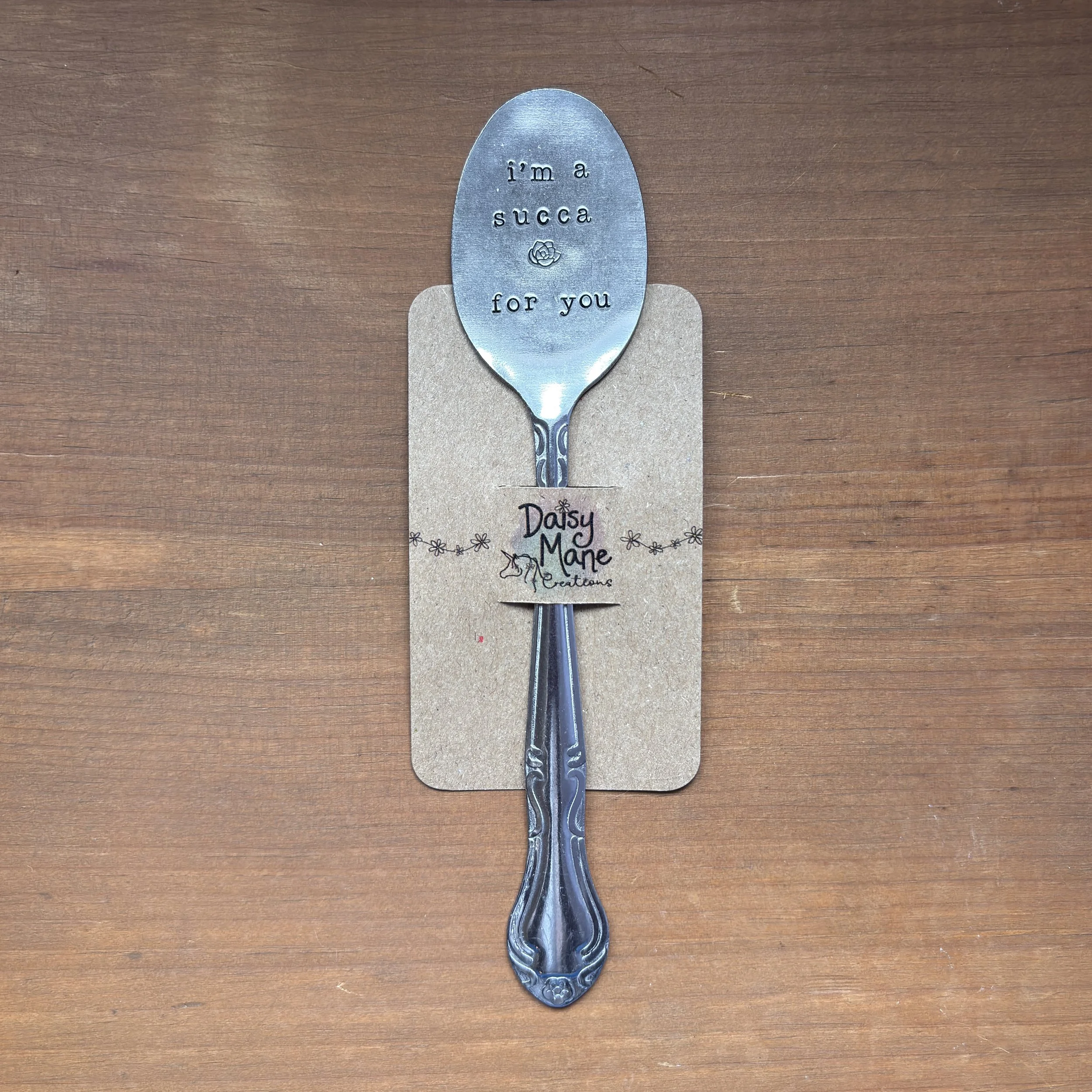 "I'm a Succa for You" Spoon Plant Marker