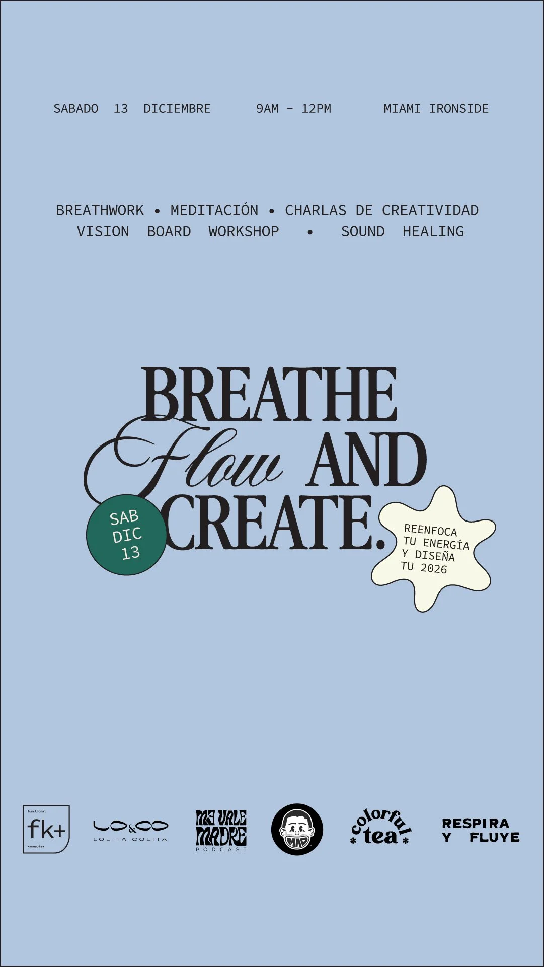 Breath, flow and create