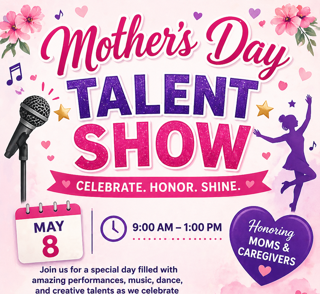 💐 Mother’s Day Talent Show