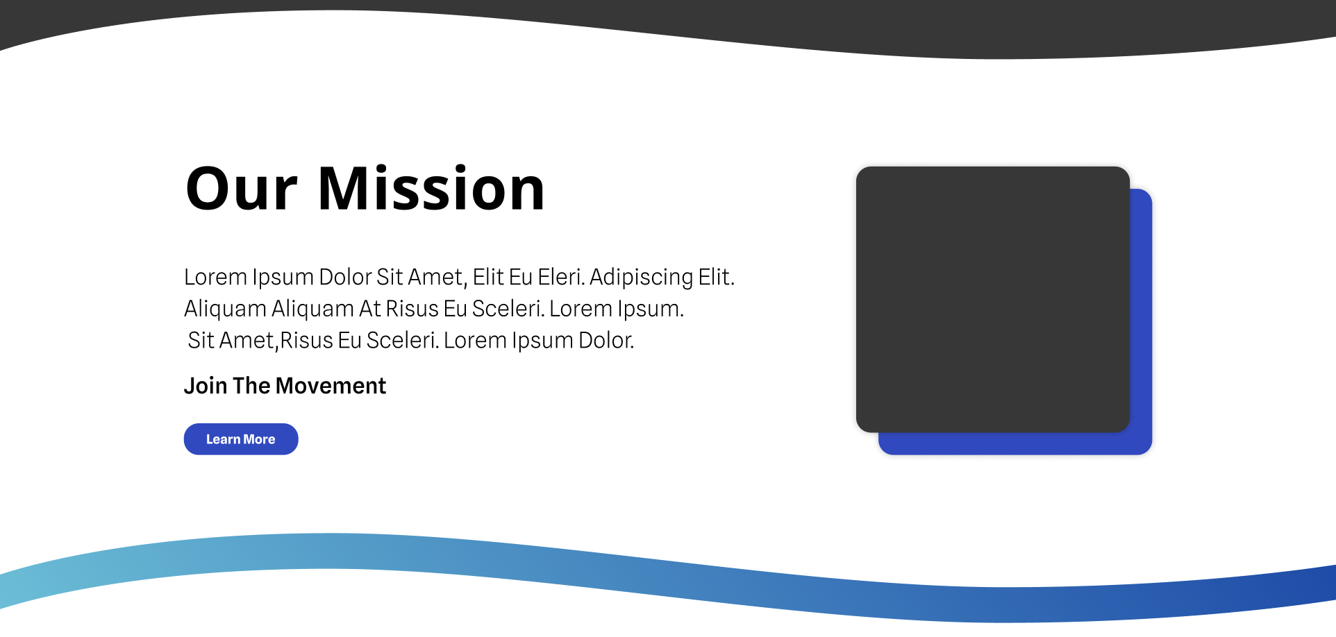 Website homepage section with heading 'Our Mission', placeholder text, a bold subheading 'Join The Movement,' a blue 'Learn More' button, and a graphic of overlapping black and blue squares on a white background with blue wave at the bottom.