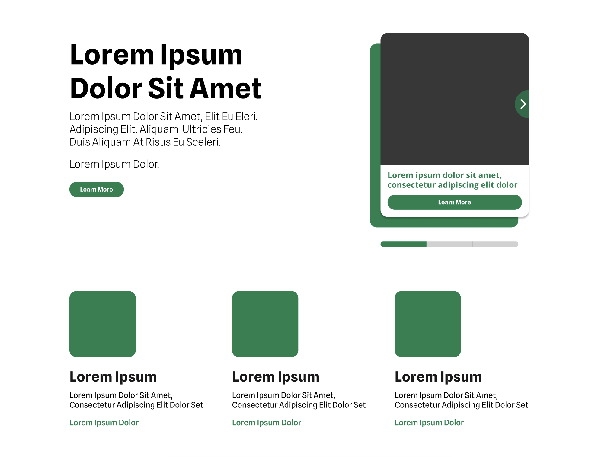 A webpage layout with a large heading 'Lorem Ipsum Dolor Sit Amet', mobile and desktop viewports shown, with green buttons labeled 'Learn More', and three sections featuring green square icons, headings 'Lorem Ipsum', and placeholder text.