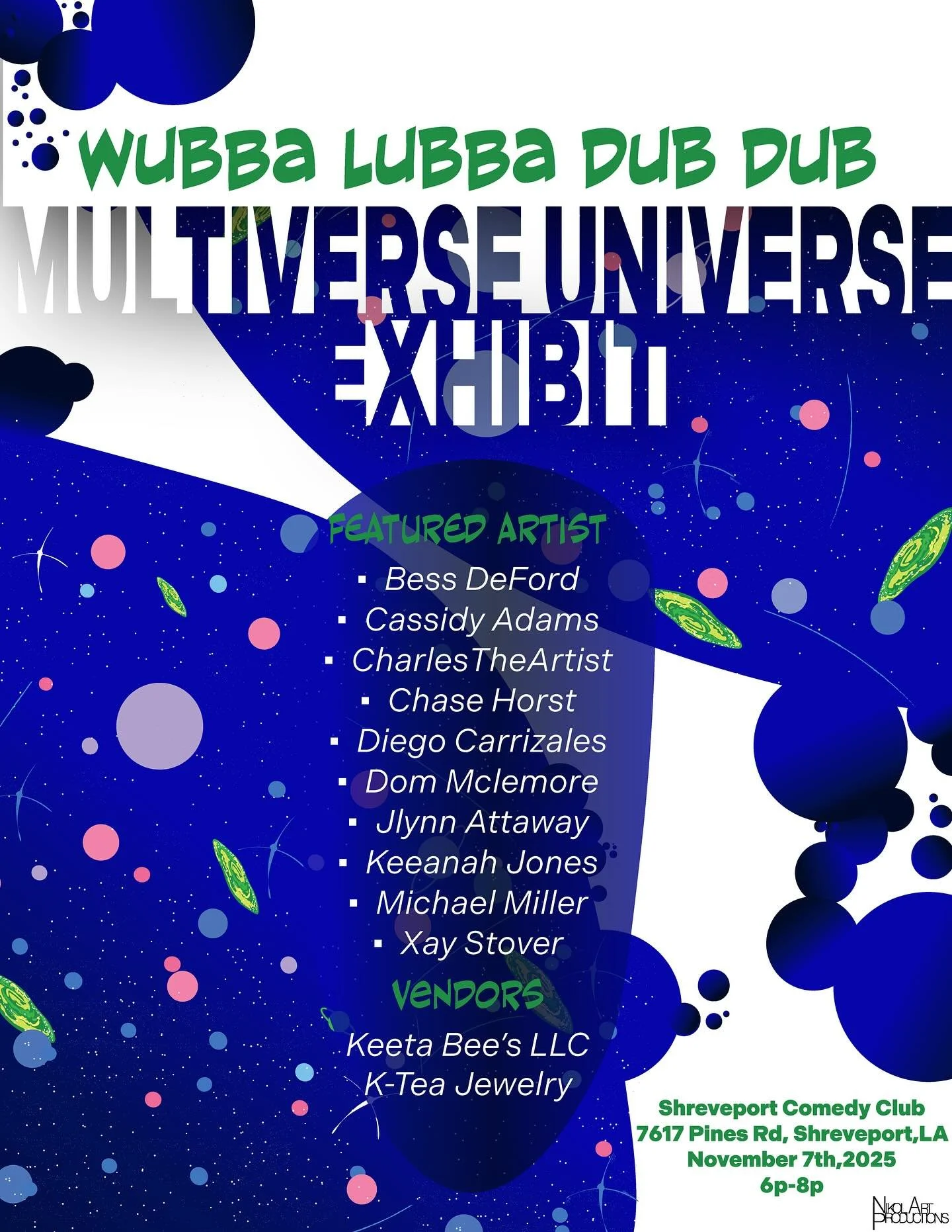 👽🧬🧪WUBBA LUBBA DUB DUB☢️🧬🥼

Let&rsquo;s give a shout out to all the artists and artistans being part of the Multiverse Universe Exhibit!! Can&rsquo;t wait to see what everyone does! See you guys November 7th! 

Thank You @shreveportcomedyclub fo