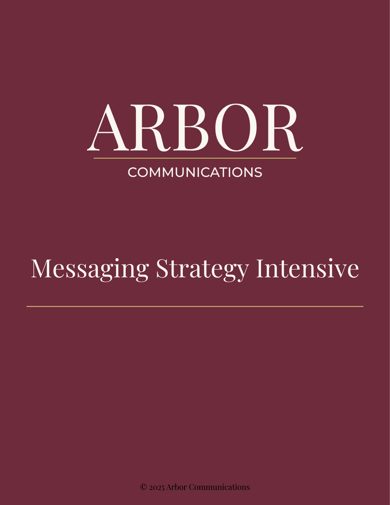 Messaging Strategy Intensive