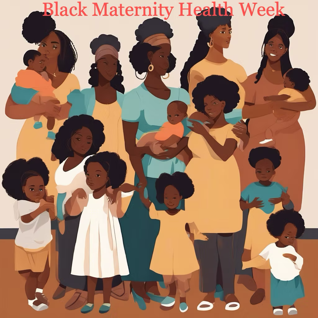 Black Maternal Health Week: Celebrating Successful Maternity for Generations to Come