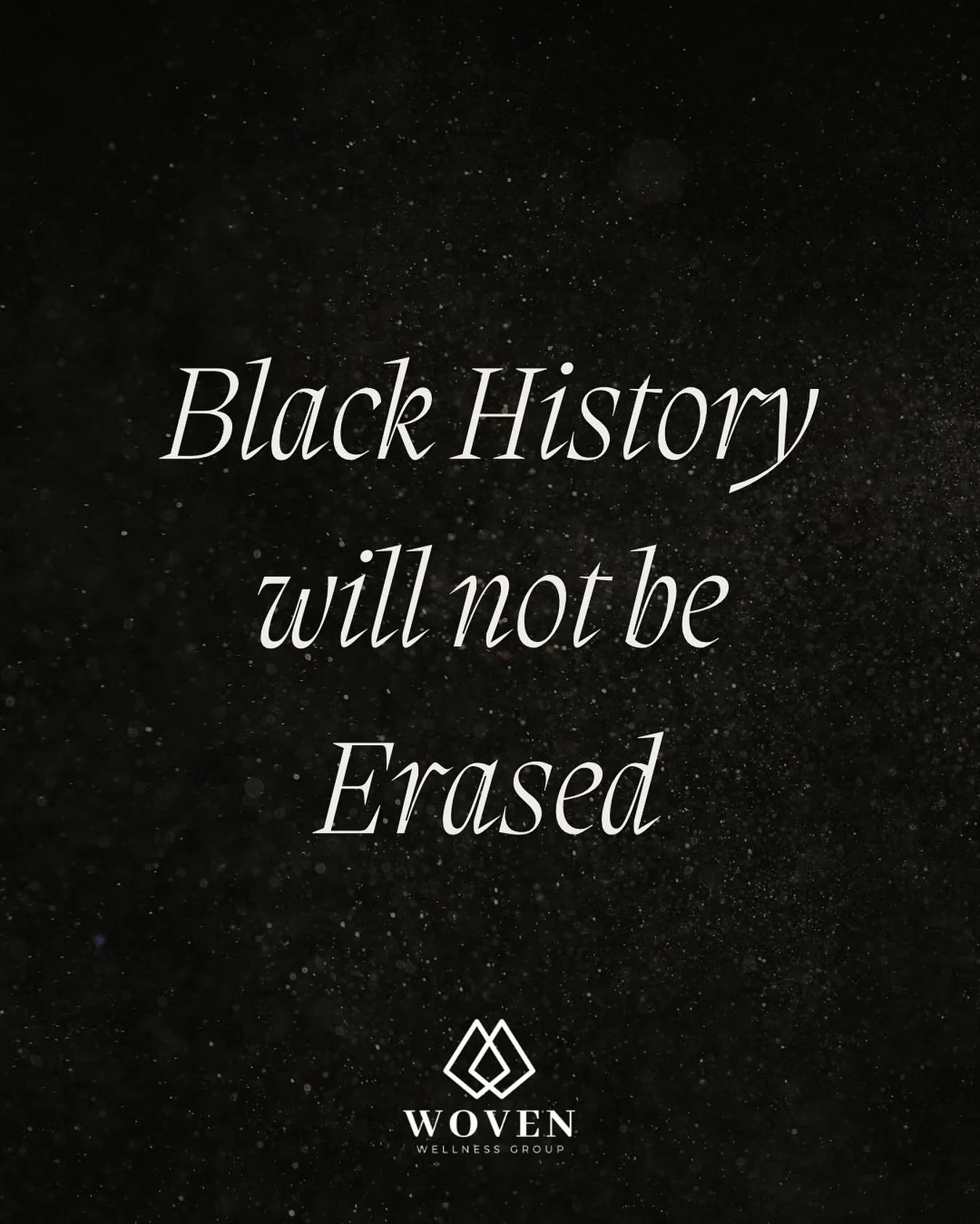 We are burdened and angry about the current administrations attempt to erase and ignore the black persons experience and history in our Nation. Their experience is one of immense pain, incredible bravery, unbreakable community, boundless mobilization