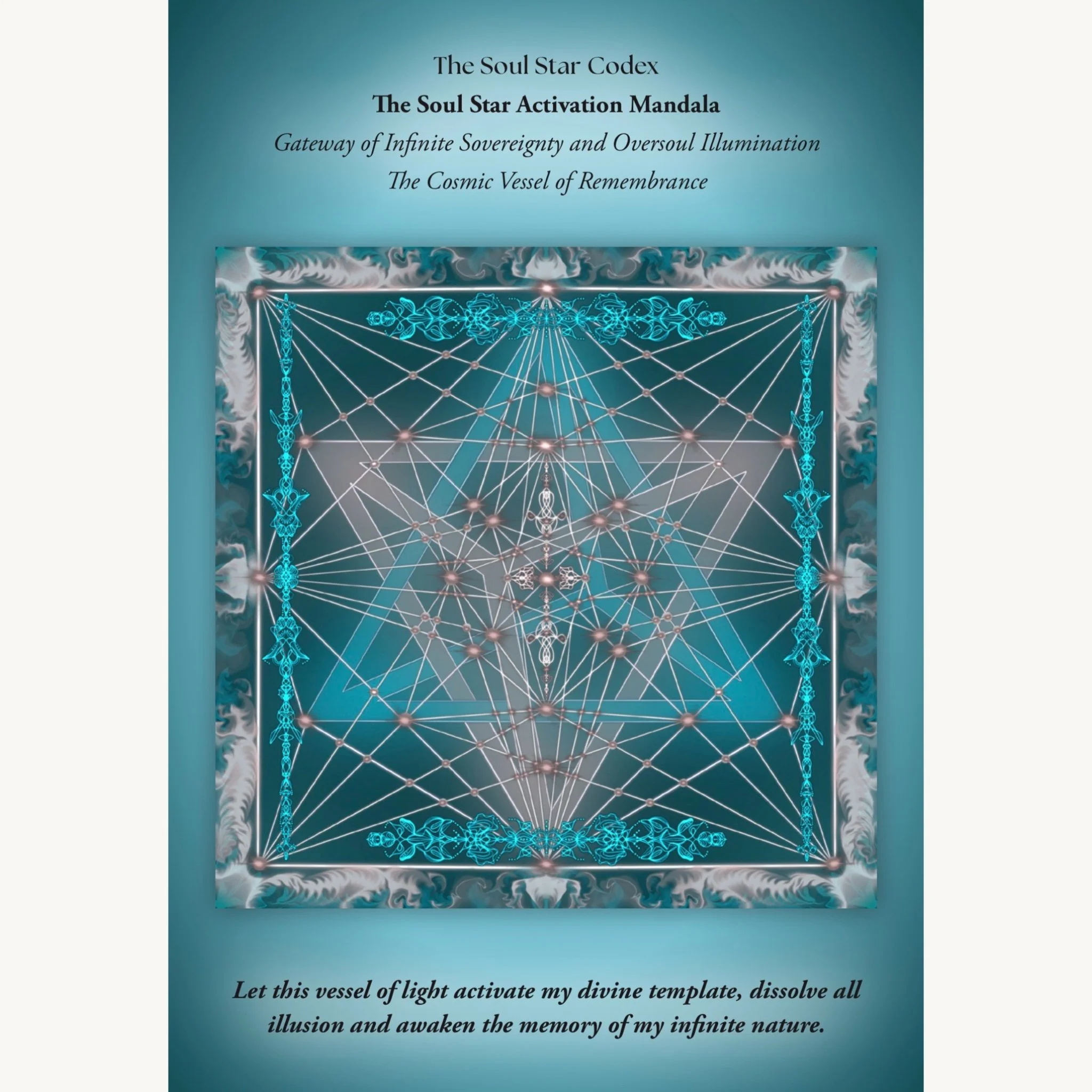 Soul Star Activation Mandala by Aish'Ka awakening oversoul illumination, divine remembrance and infinite sovereignty.