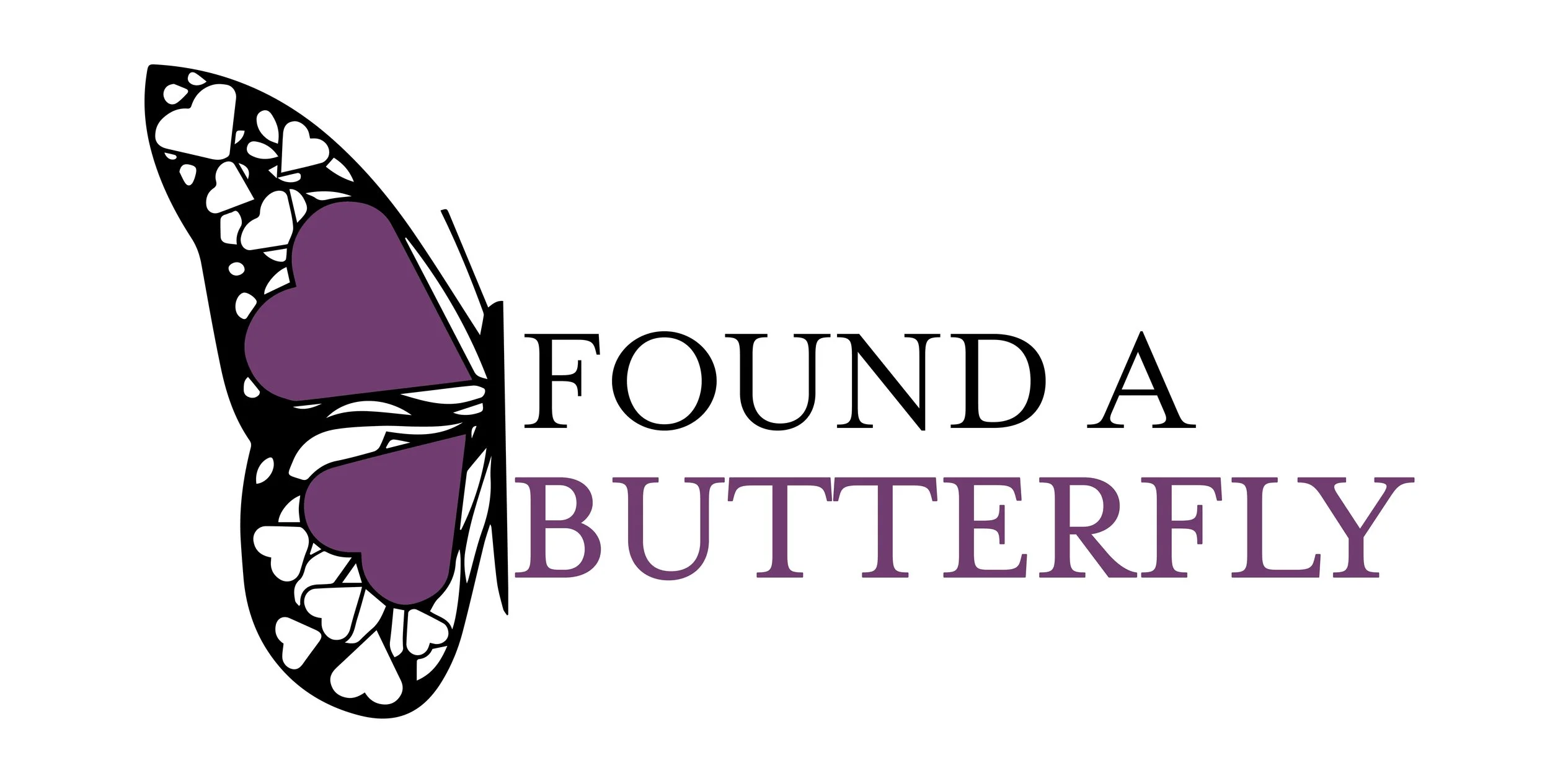 A stylized butterfly with black and white patterned wings and purple heart-shaped accents. Text reads "Found a Butterfly" with "Found a" in black and "Butterfly" in purple.