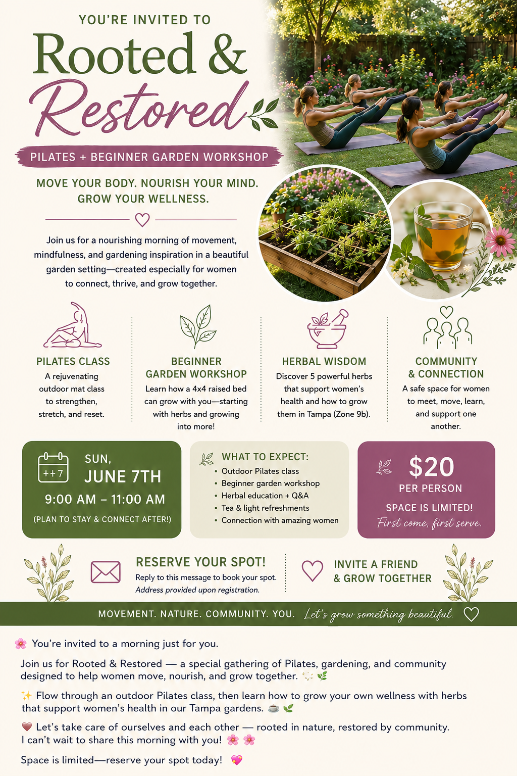 Rooted & Restored Pilates and beginner garden workshop invitation for women, featuring outdoor Pilates, gardening, herbs, tea, community, June 7, 9–11 AM, and $20 admission.
