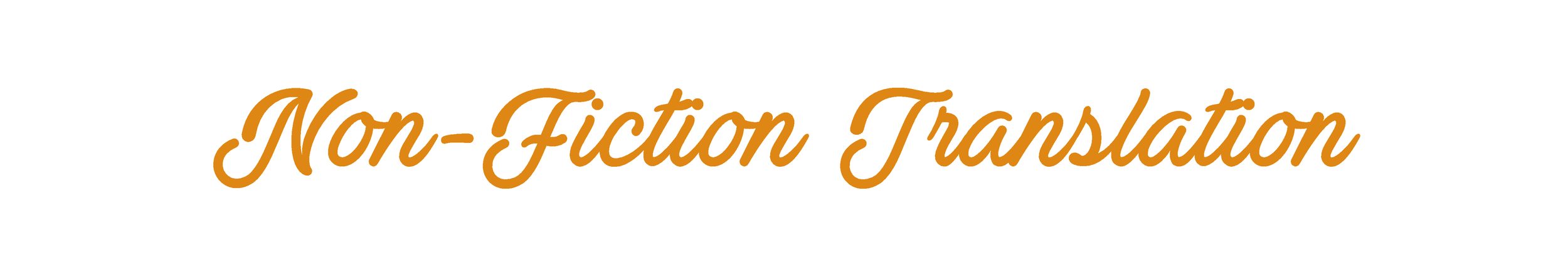 Text saying 'Non-Fiction Translation' in orange cursive font on a white background.