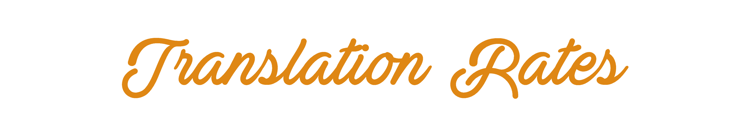 Image of the text 'Translation Rates' in brown cursive font on a white background.