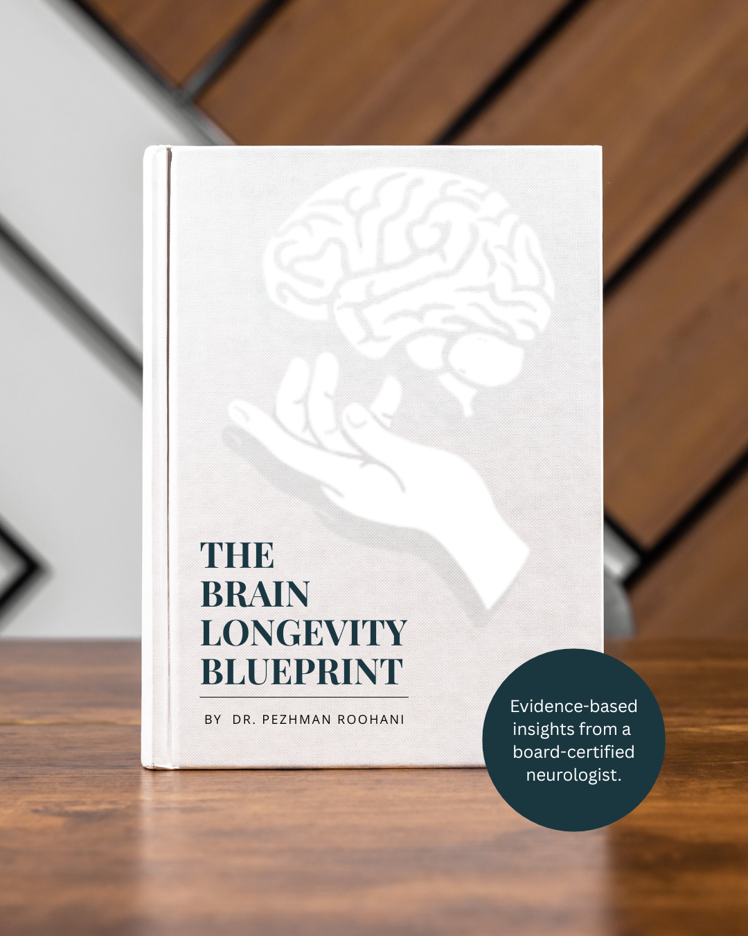 EBOOK: The Brain Longevity Blueprint: Preventing Dementia and Cognitive Decline