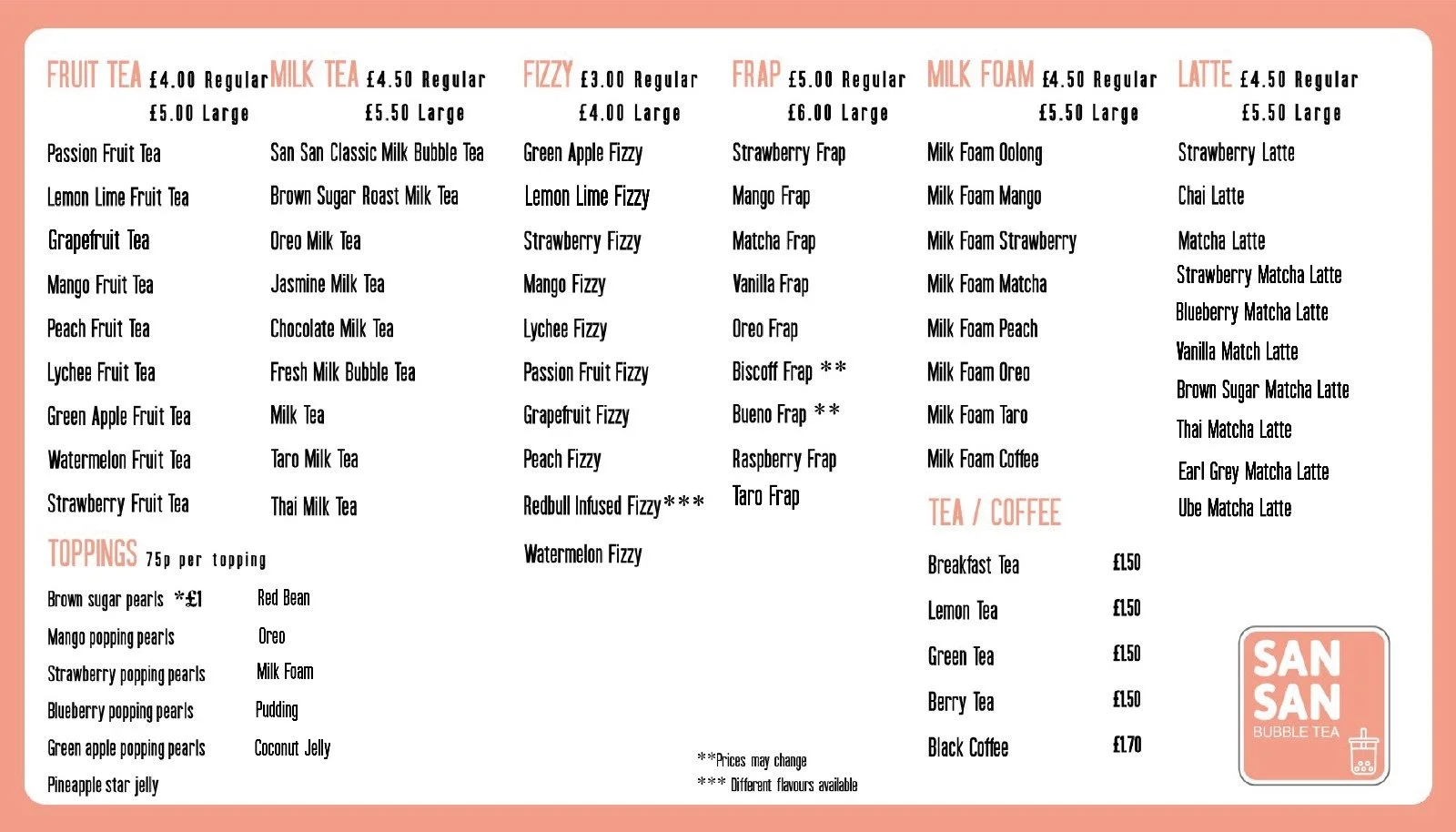 Menu featuring various types of fruit tea, milk tea, fizzy drinks, tea, and coffee, with prices listed in pounds, and a San San Bubble Tea logo at the bottom right corner.