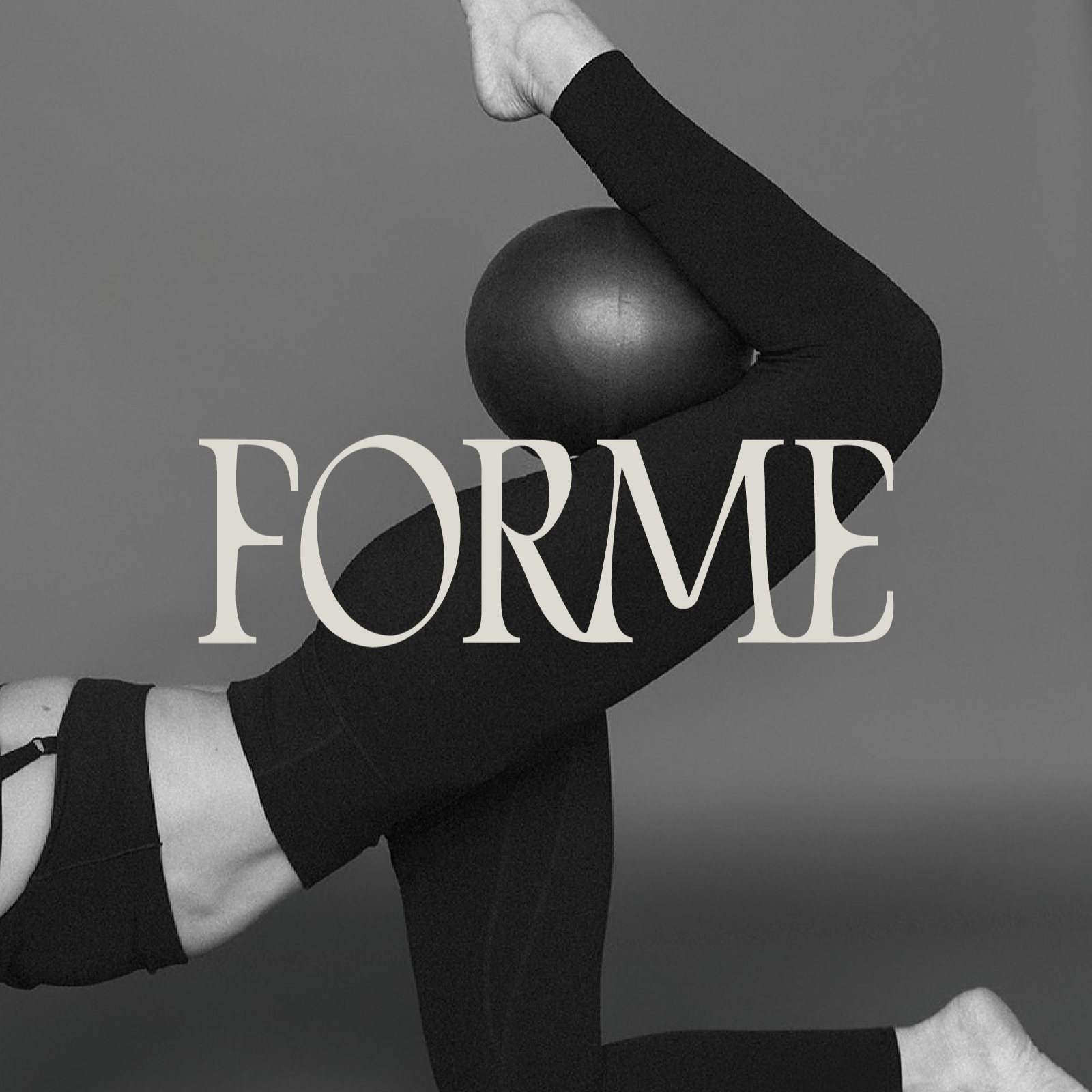 A person performing a yoga pose balancing on one arm with a large exercise ball on their back, with the word 'FORME' overlayed.