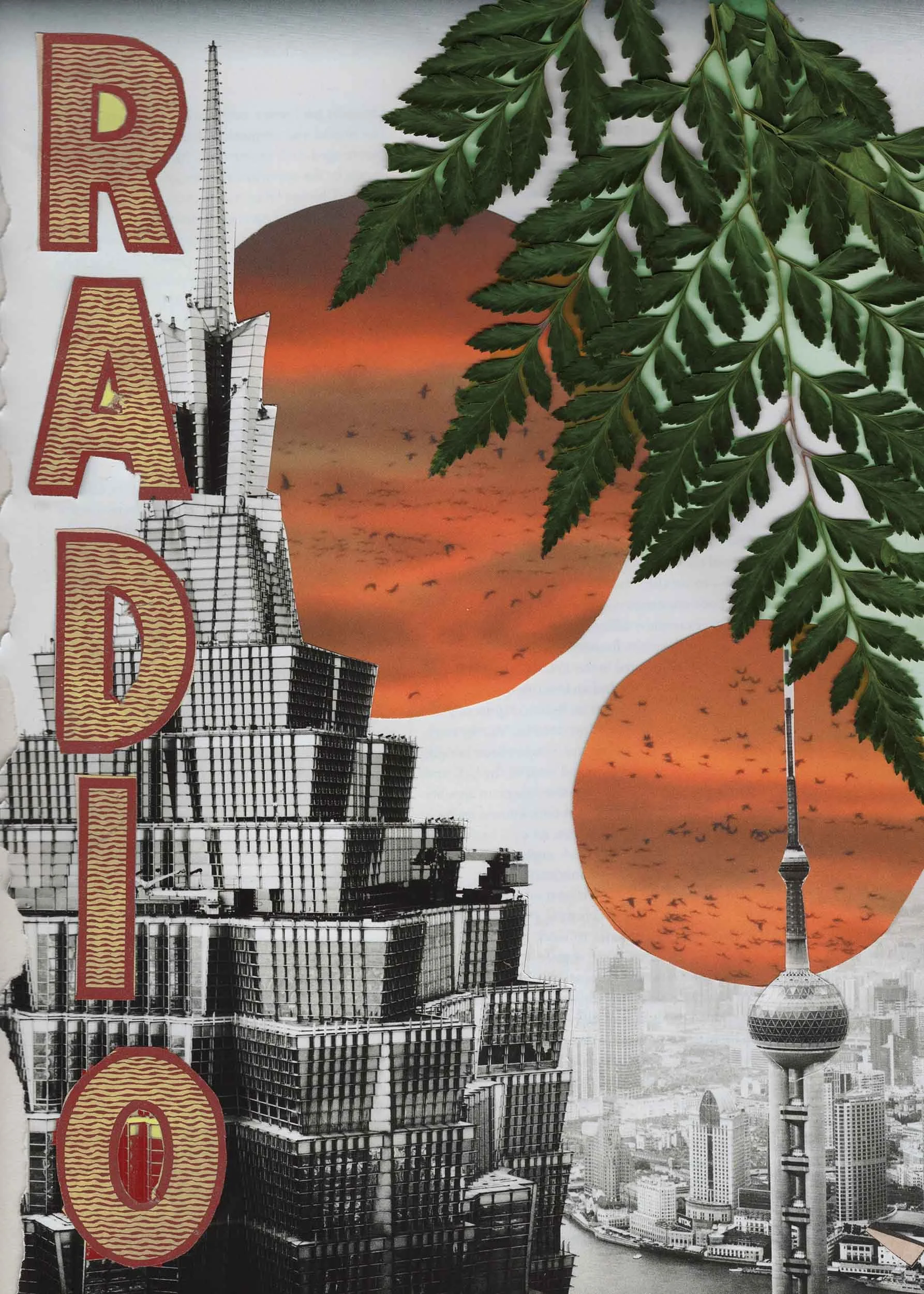 A collage featuring skyscrapers, the Shanghai Tower and Oriental Pearl Tower, with orange sunset and bird silhouettes, large green fern leaves, and the word 'RADIO' in bold red letters along the left side.