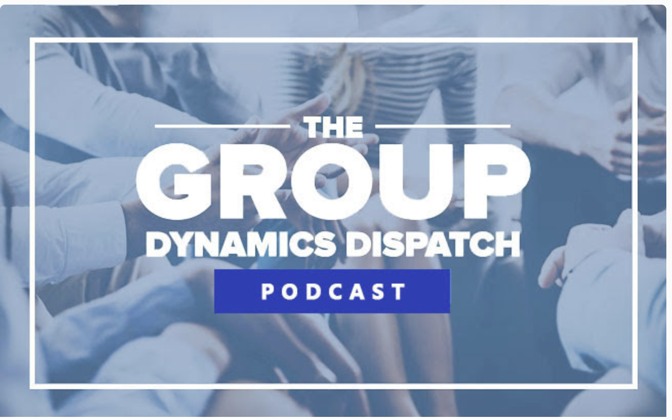 The Group Podcast Ep. 28 "Women, Intersectionality, and Power In Group Leadership"