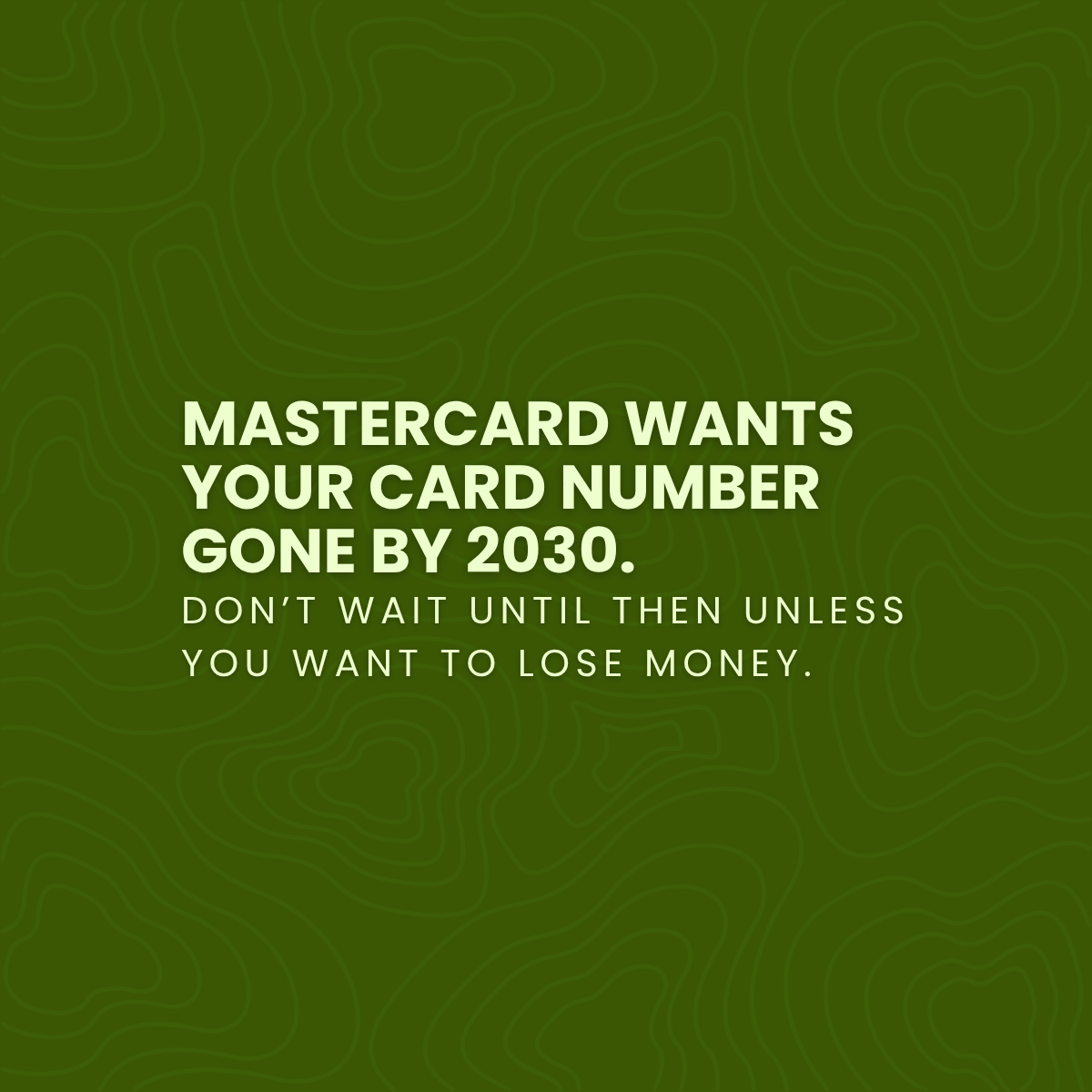 Mastercard Wants Your Card Number Gone by 2030. Don’t wait until then unless you want to lose money.