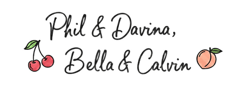 Names 'Phil & Davina, Bella & Calvin' written in cursive with cherry and peach illustrations on a black background.