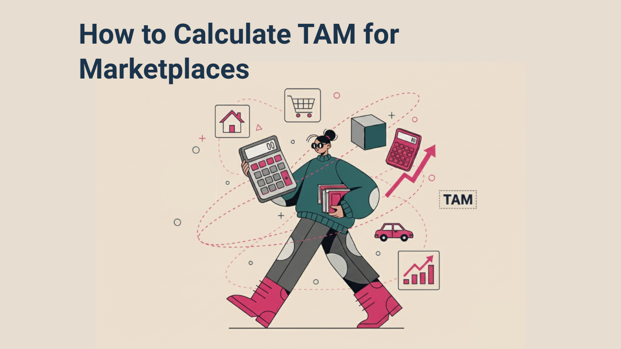 How to Calculate TAM for Marketplaces