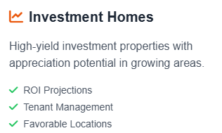 Text listing benefits of investment homes, including ROI projections, tenant management, and favorable locations.