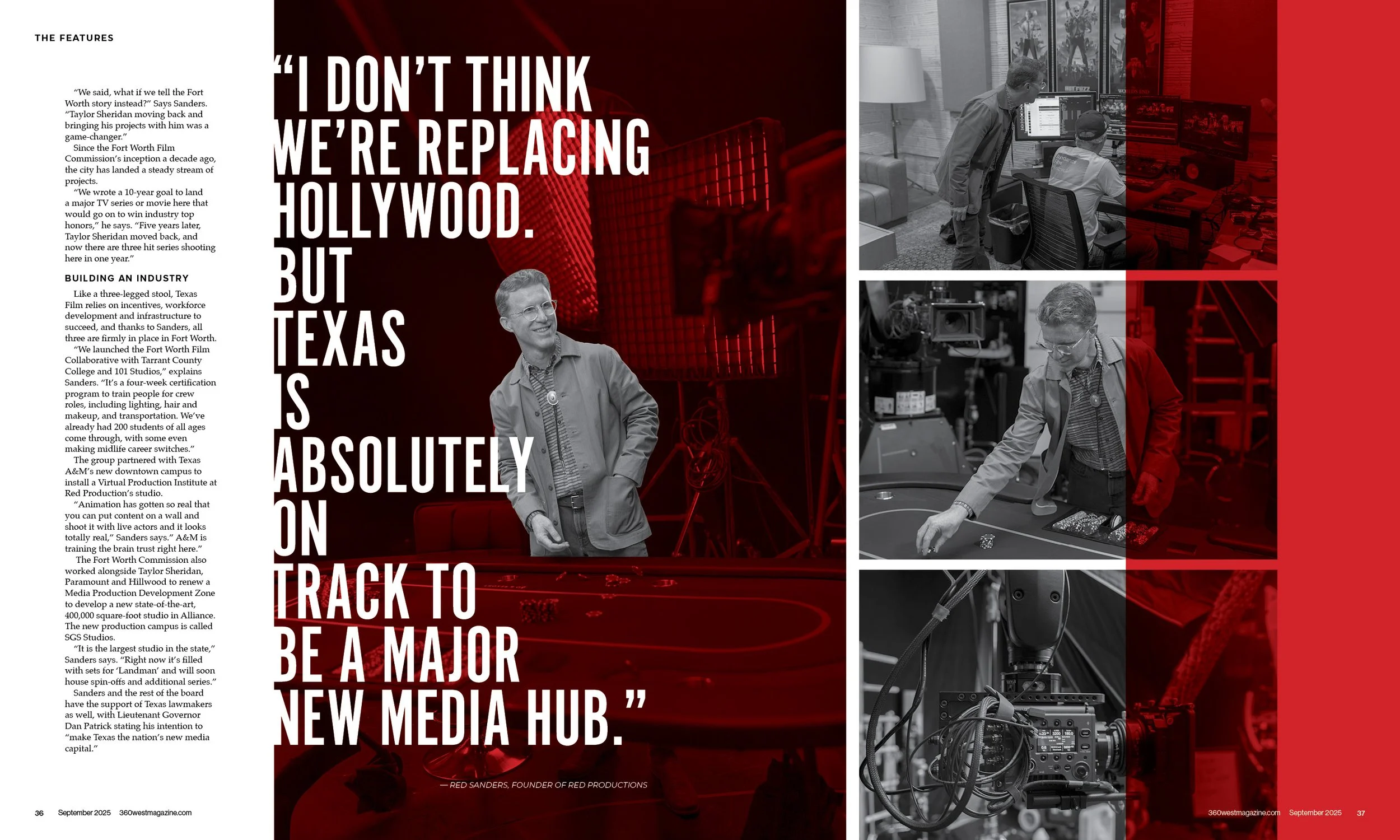 A magazine spread featuring an interview with Red Sanders, with large quote text, photos of a film studio and production equipment, and a sidebar of text with an interview. The main quote reads: "I don't think we're replacing Hollywood. But Texas is 