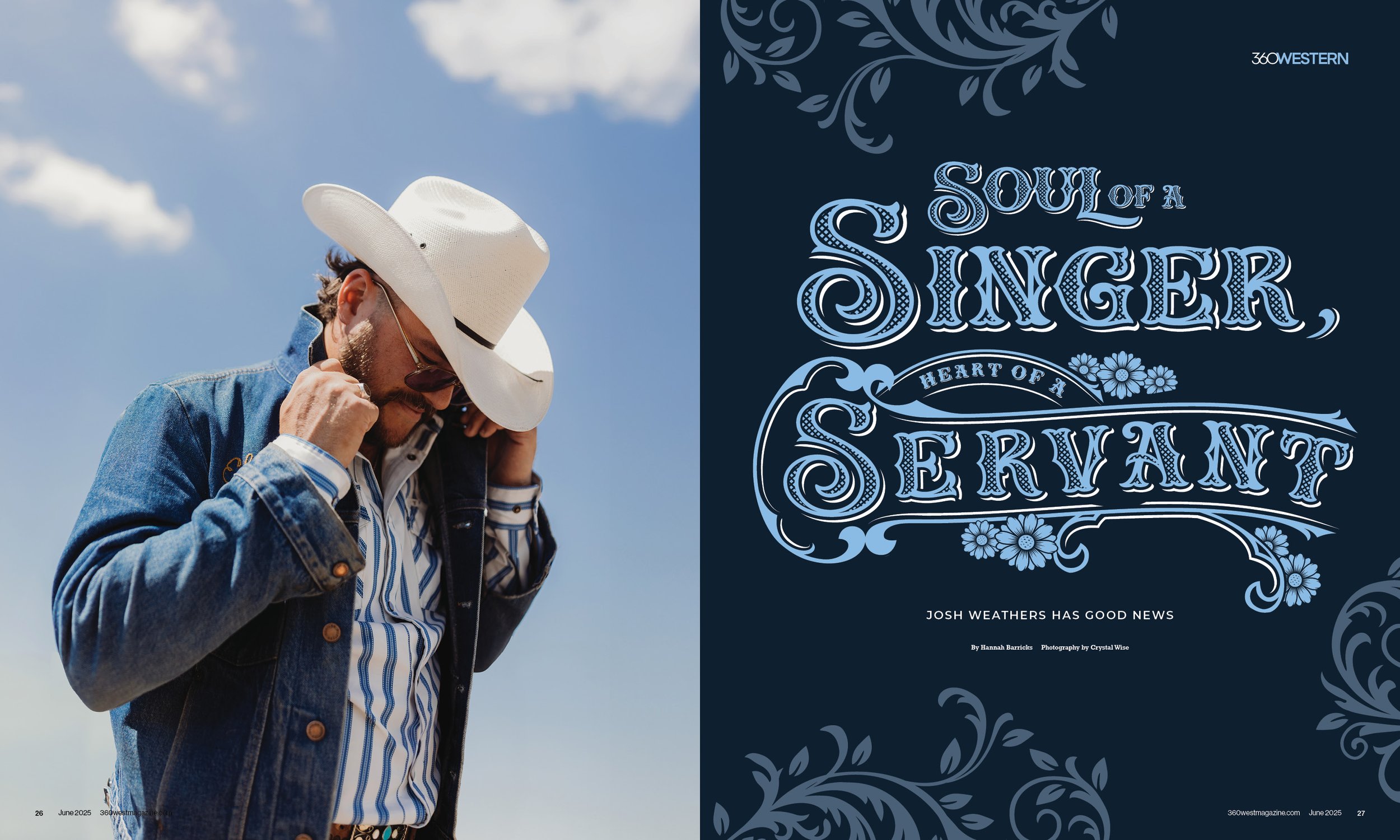 Magazine spread with a photo of a man wearing a white cowboy hat, sunglasses, a denim jacket, and a striped shirt on the left side; and a dark blue background with decorative text saying "Soul of a Singer, Heart of a Servant" on the right side.