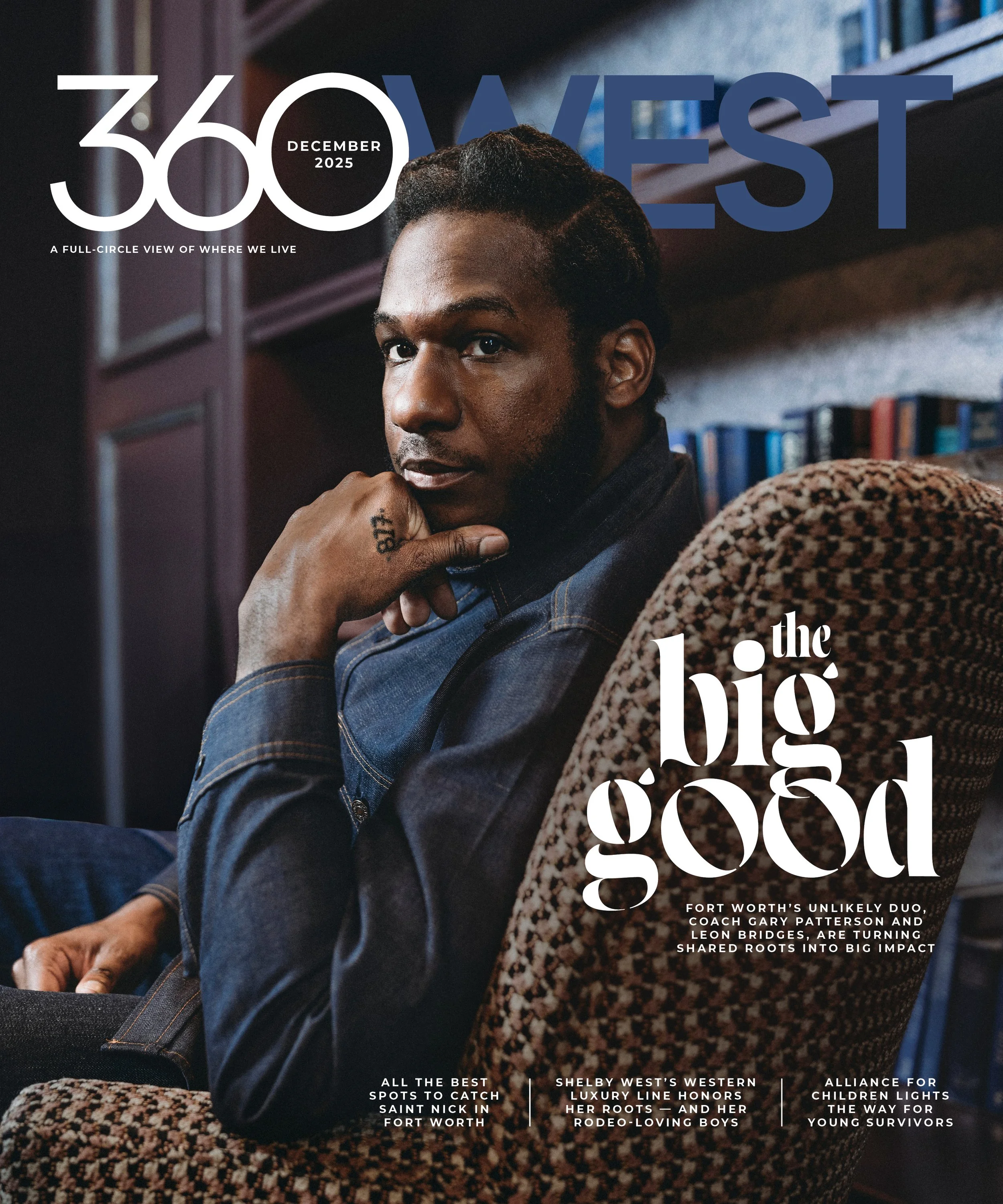 Magazine cover of 360 West, December 2025, featuring a Black man with styled hair, sitting in a chair indoors, wearing a denim jacket, with bookshelves in the background, and the headline 'the big good'.