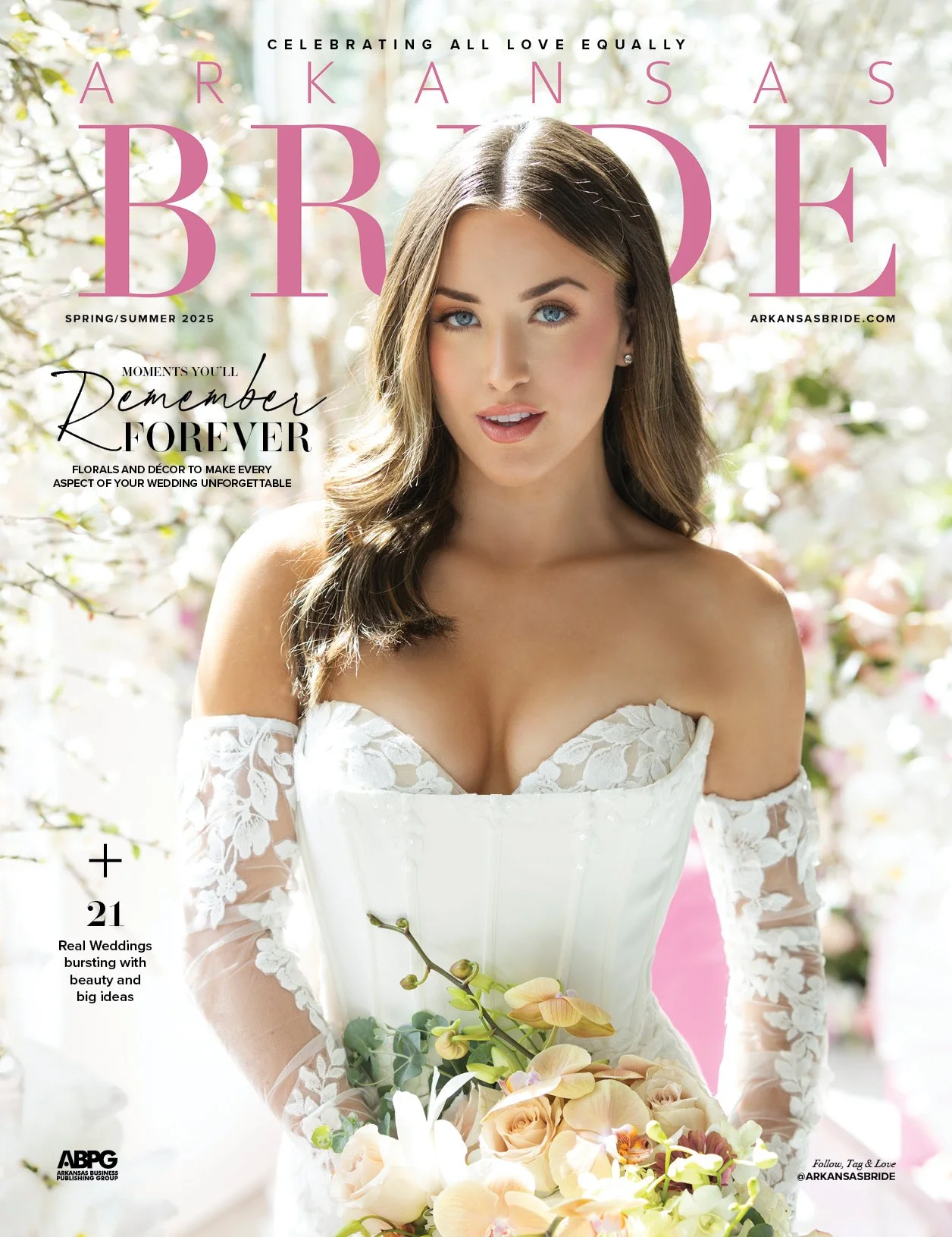 Cover of Arkansas Bride magazine, Spring/Summer 2025 issue, featuring a woman in a white wedding dress holding a bouquet of pastel flowers, with a background of blooming trees.