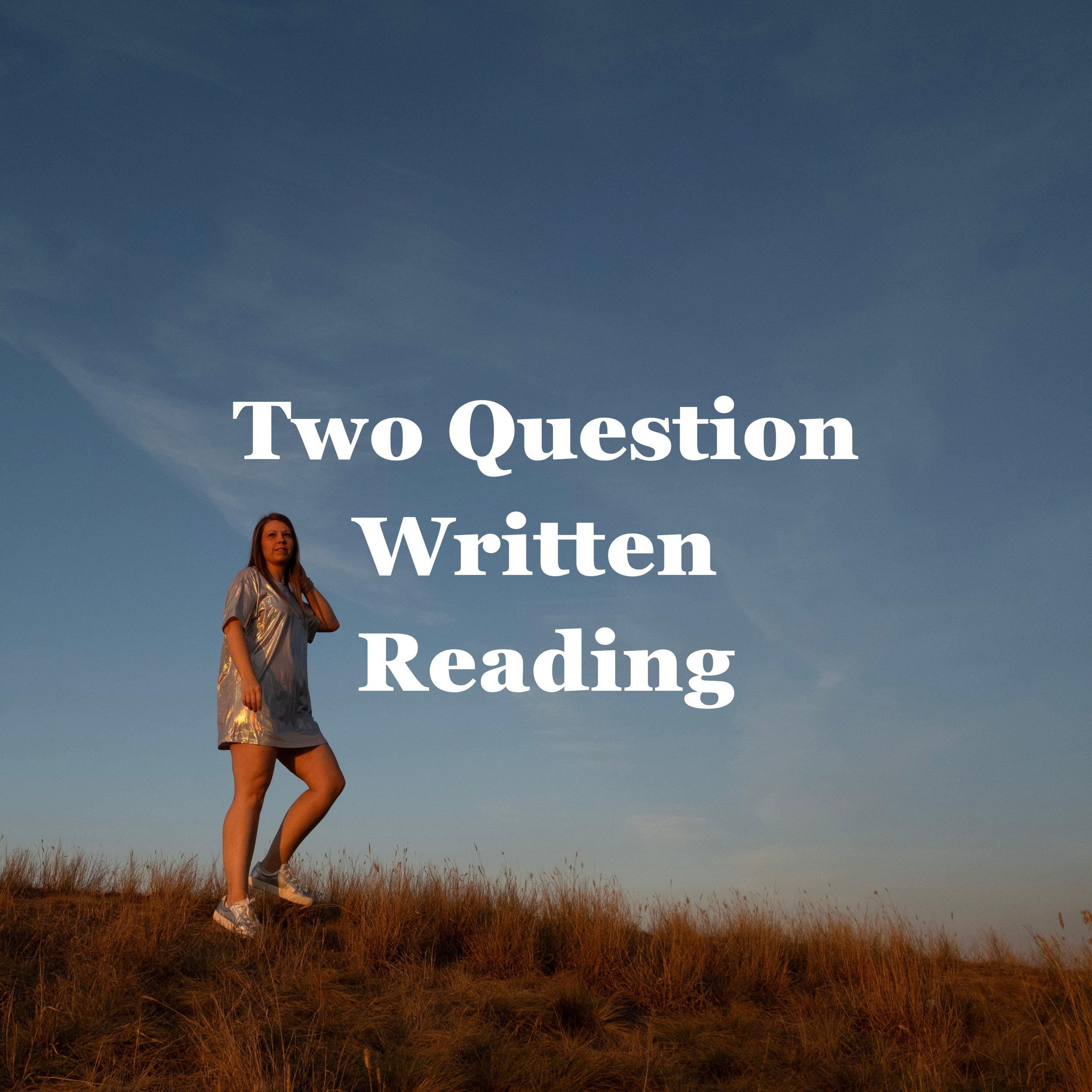 Two Question Written Reading