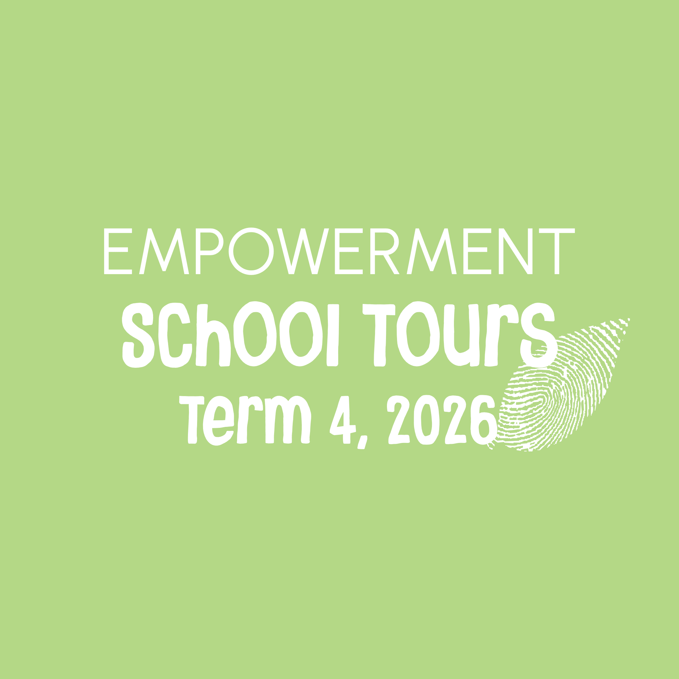 2026 School Tours | Term 4