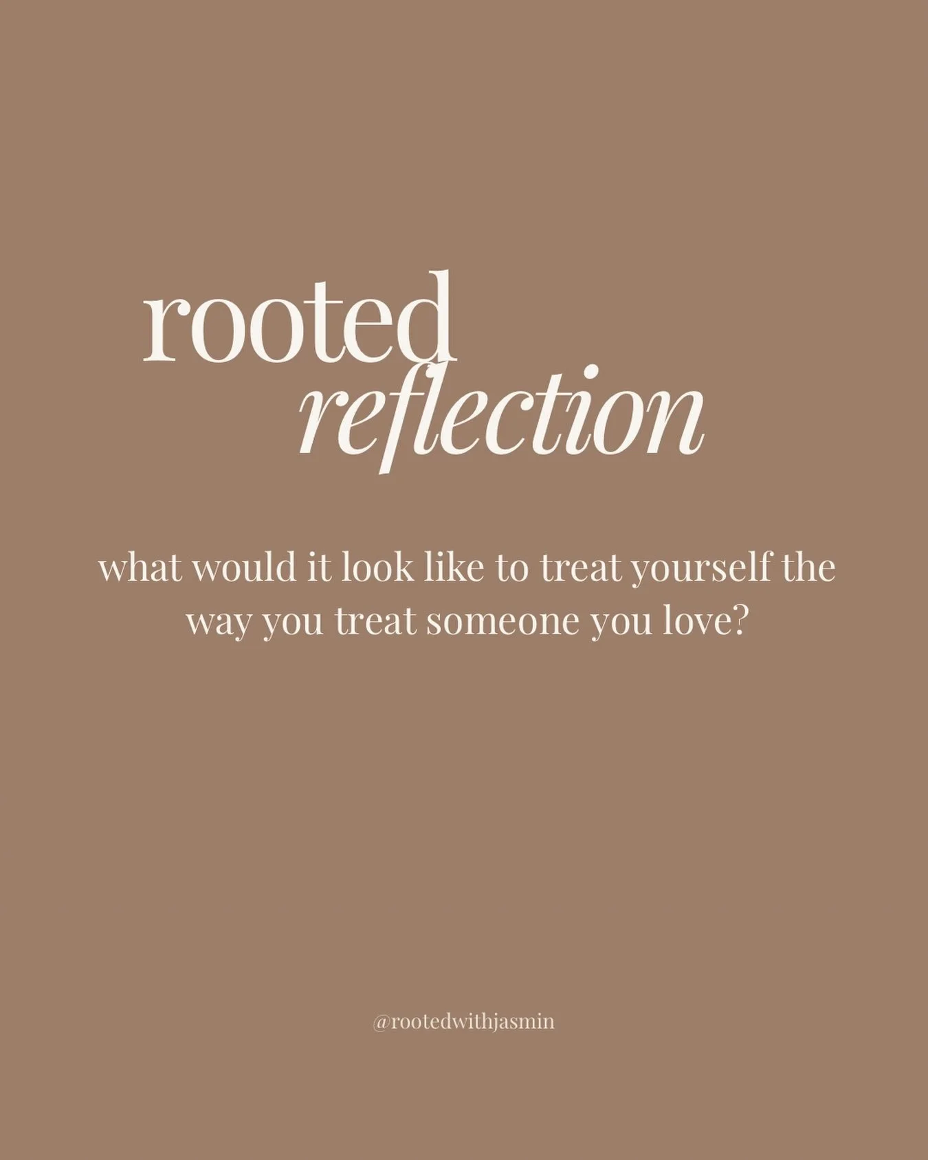 What would it look like to treat yourself the way you treat someone you love?

We often show care, patience, and kindness to others, but ourselves? Not always. Take a moment to pause and consider: How can you offer yourself the same compassion, under