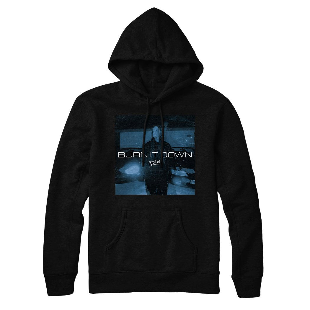 Burn It Down Hoodie