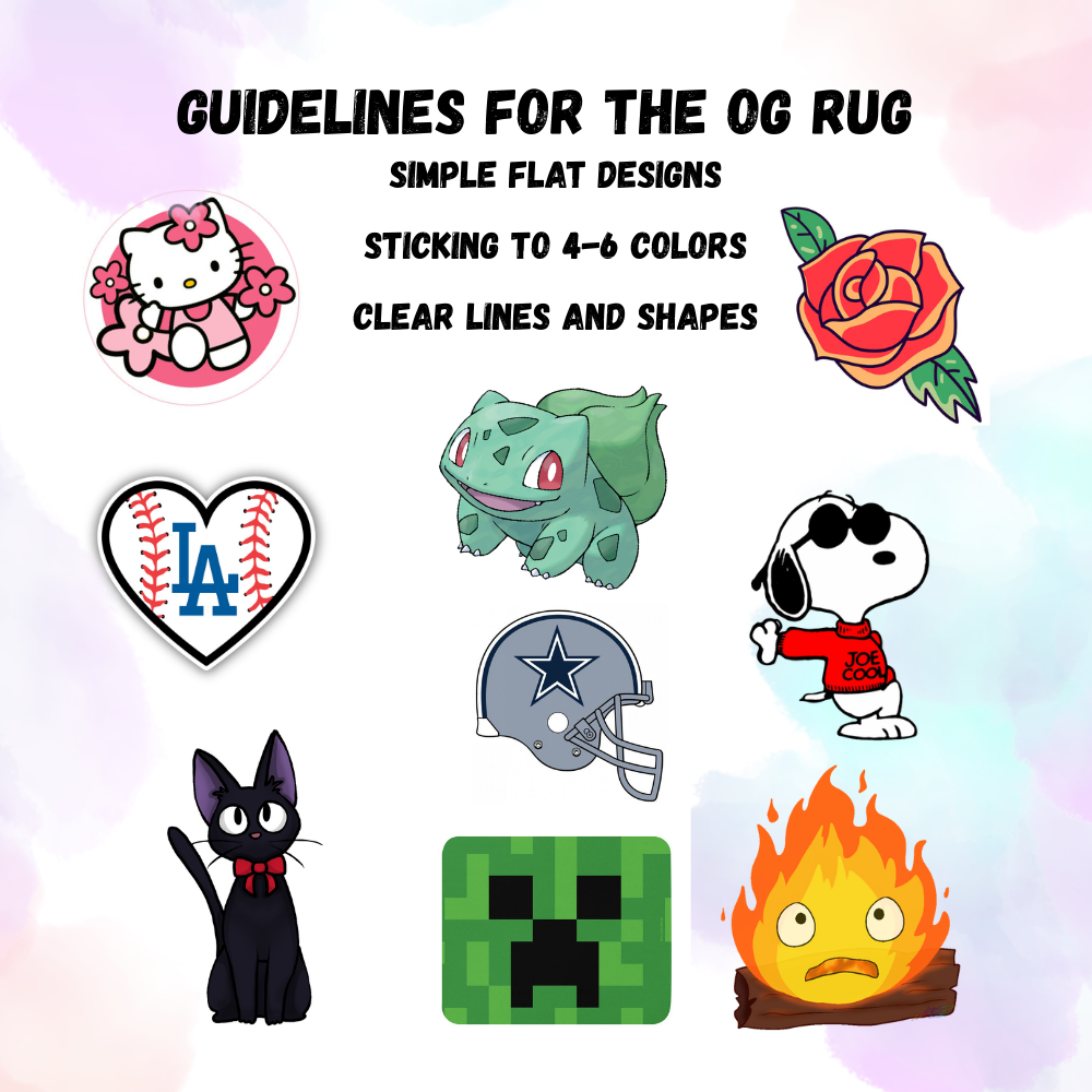 Guidelines for decorating an OG rug with simple flat designs, sticking to four to six colors, including images of Hello Kitty, Bulbasaur, a rose, Snoopy, a Los Angeles Dodgers heart, a Dallas Cowboys helmet, a black cat, a pixelated Creeper from Minecraft, and a fire with a surprised face.