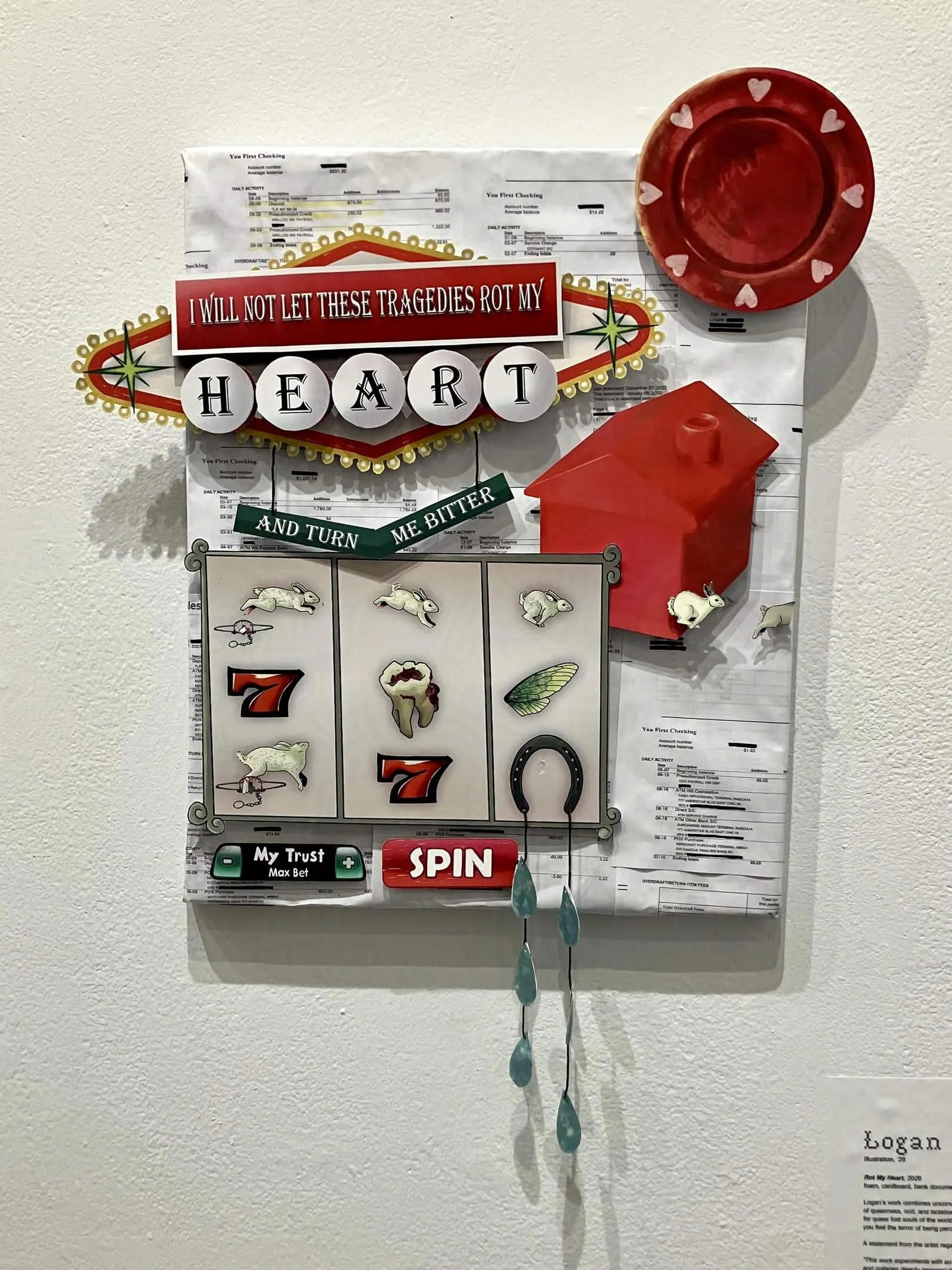 Rot My Heart
Bank documents, foam, embroidery thread, digital, collage